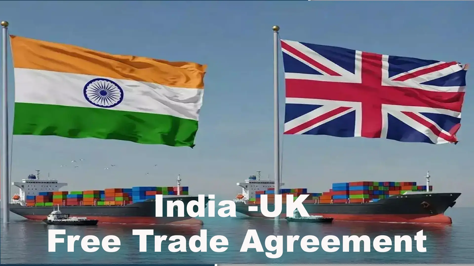 Impact Assessment of the Free Trade Agreement Between India and the UK