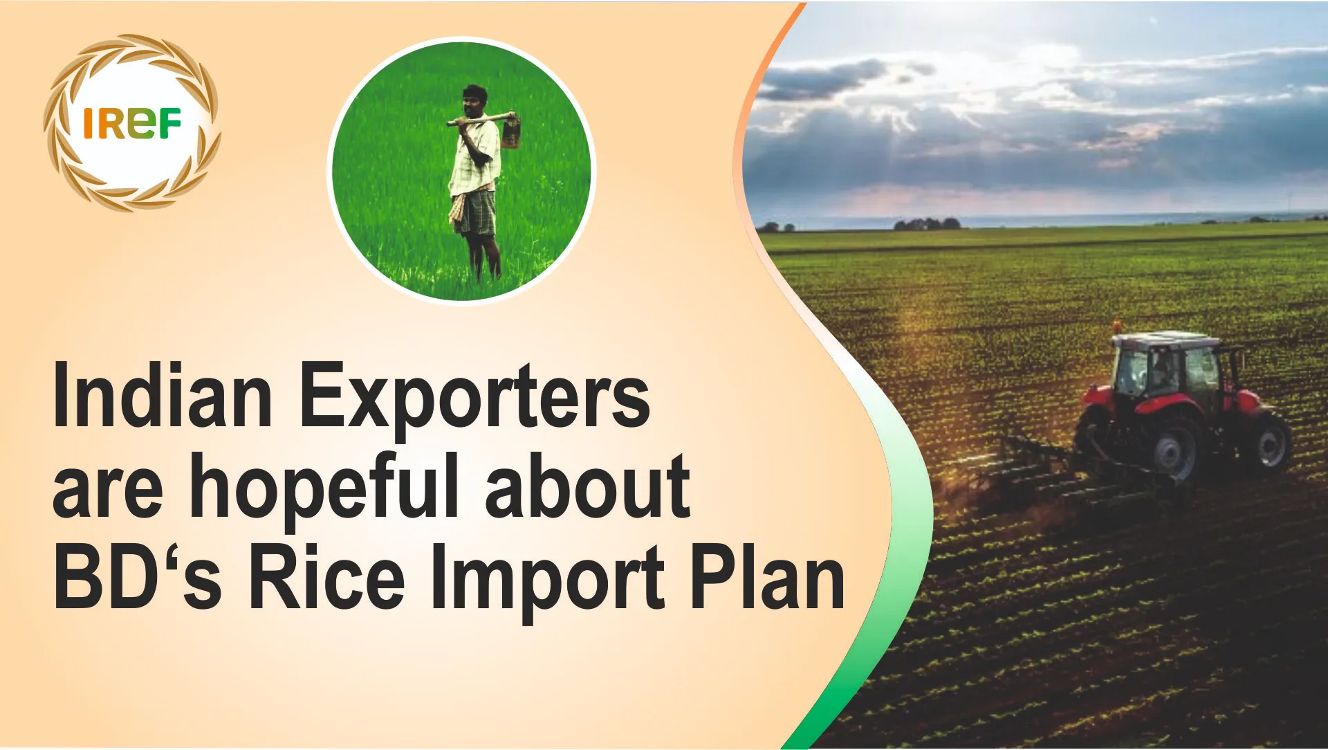 Indian Rice Millers and Exporters are hopeful about the Bangladesh Rice import plan of 9Lakh Tonnes