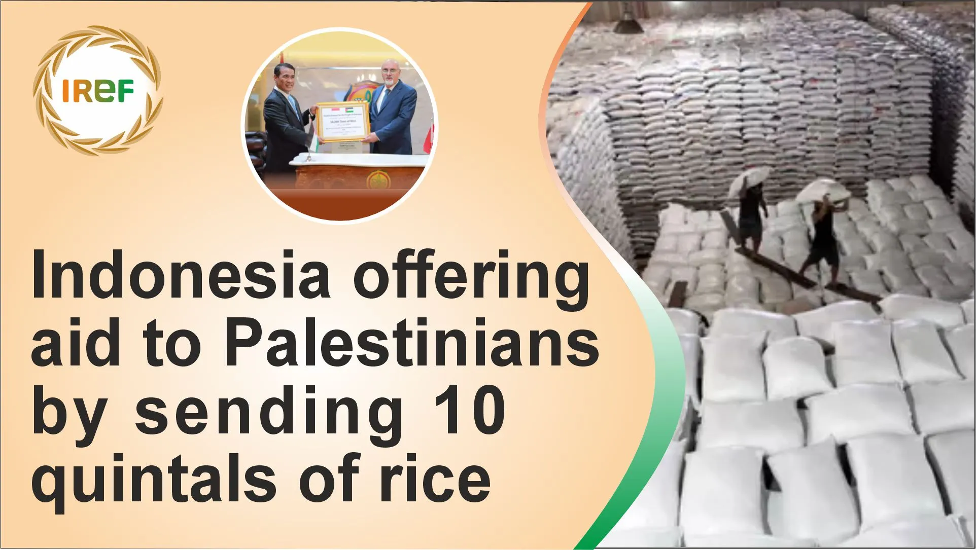 Indonesia offering aid to Palestinians by sending 10,000 Tons of Rice including a plan of set up an investment zone