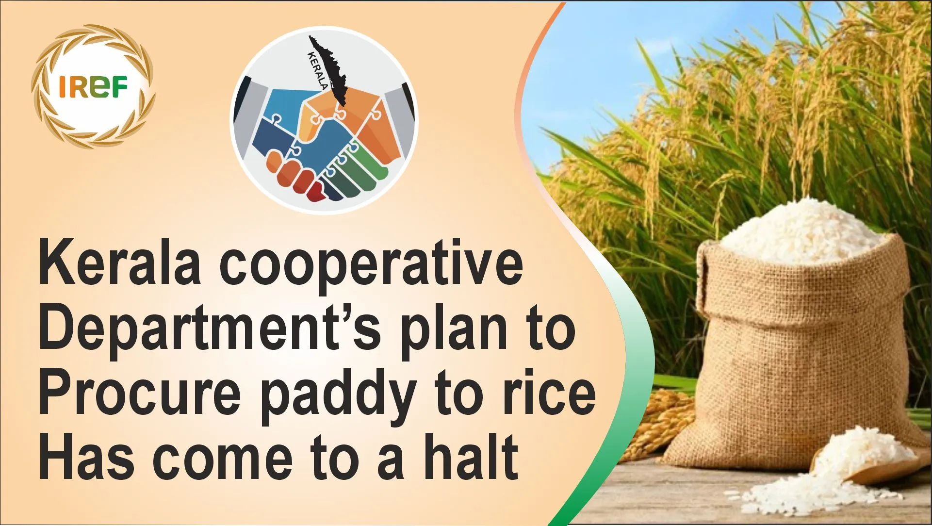 Kerala Cooperative Department’s plan to procure paddy to rice has come to a halt