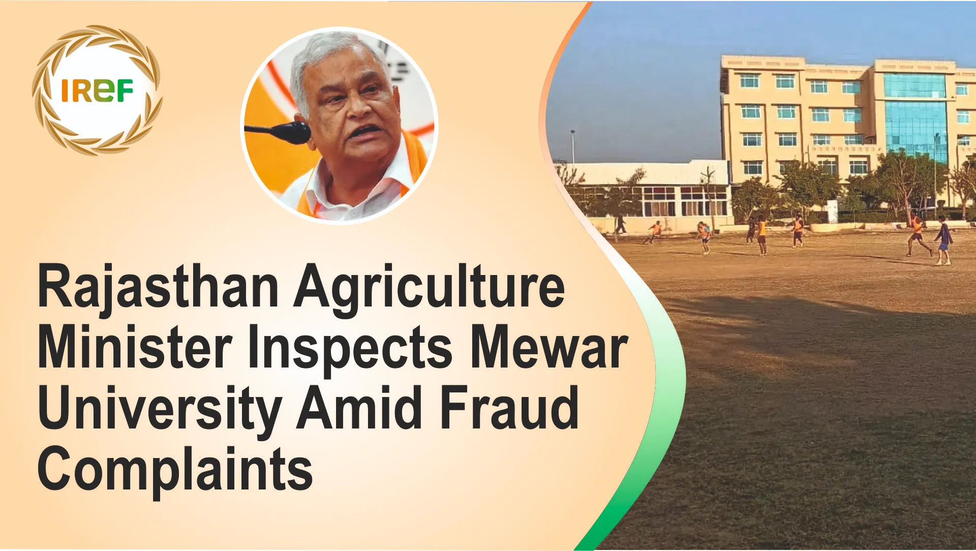 Rajasthan Agriculture Minister Inspects Mewar University Amid Fraud Complaints