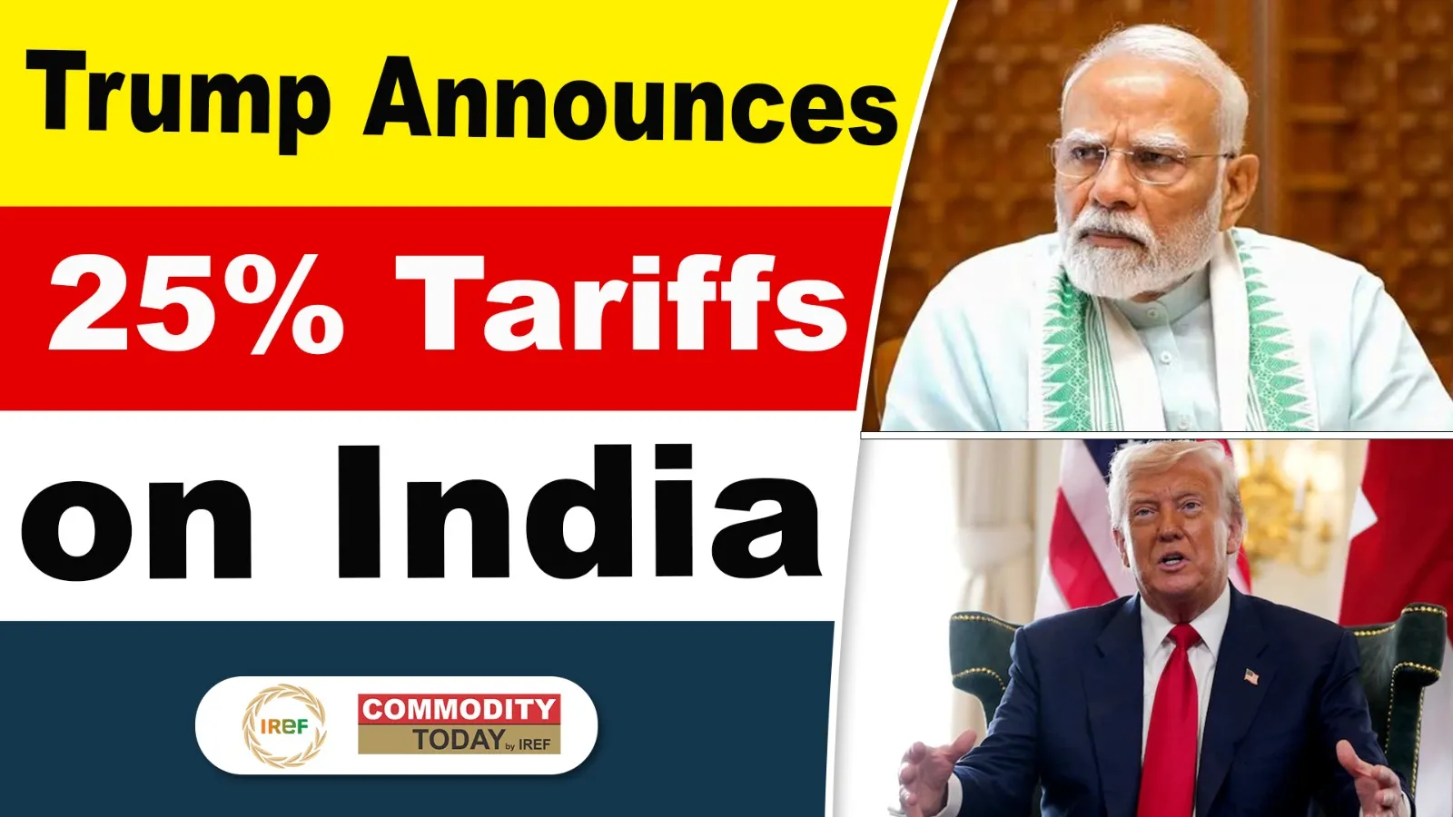 Trump Announces 25% Tariffs on India