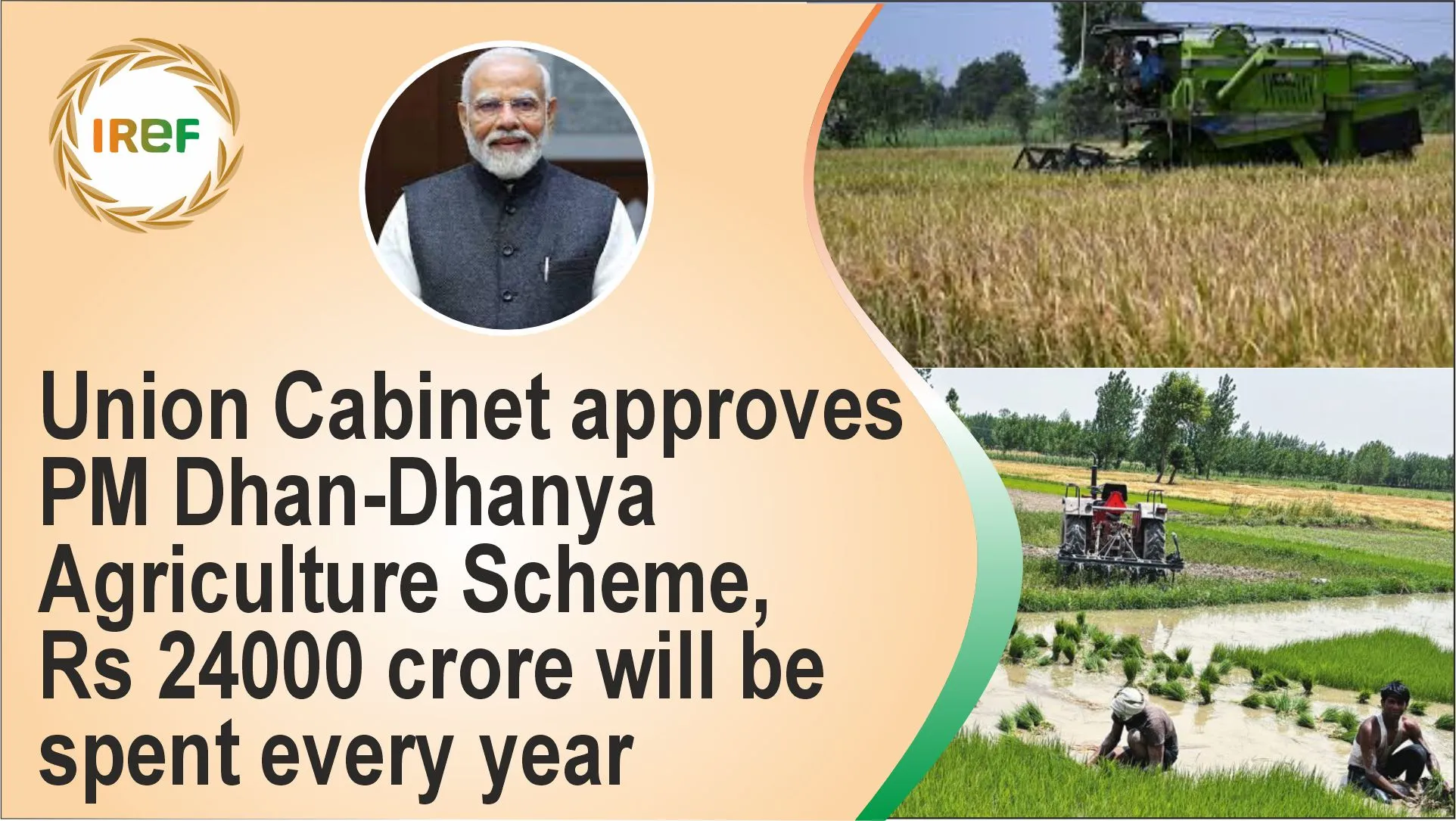 Union Cabinet approves PM Dhan-Dhanya Agriculture Scheme, Rs 24000 crore will be spent every year