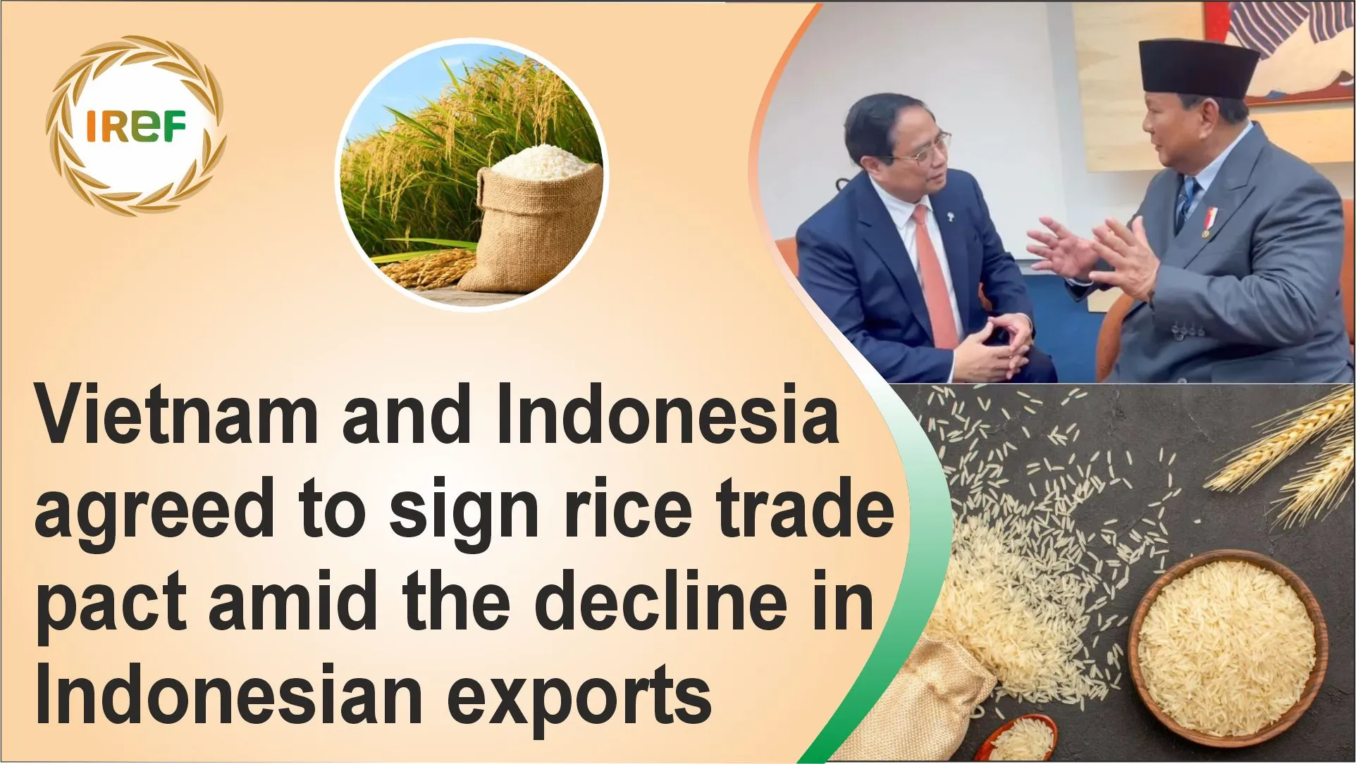 Vietnam and Indonesia agreed to sign rice trade pact amid the decline in Indonesian exports
