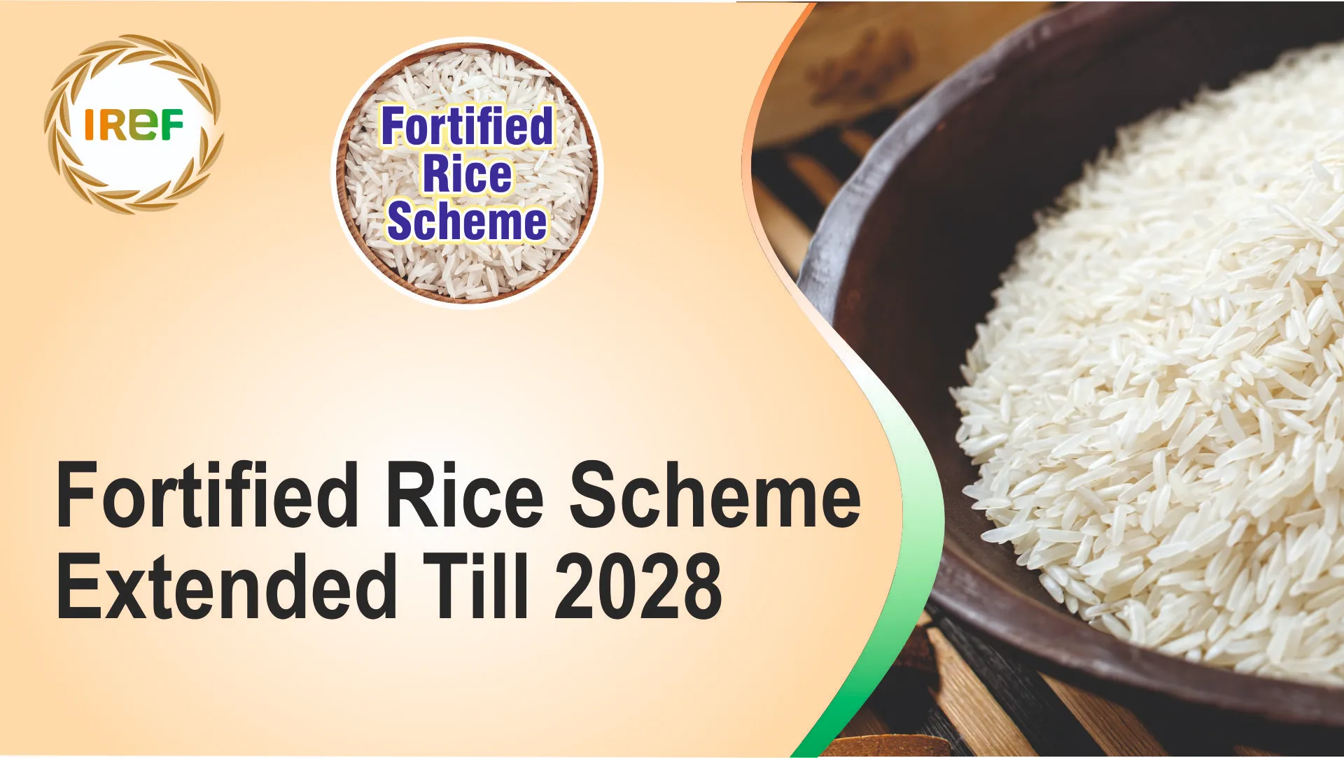 Fortified Rice Scheme Extended Till 2028