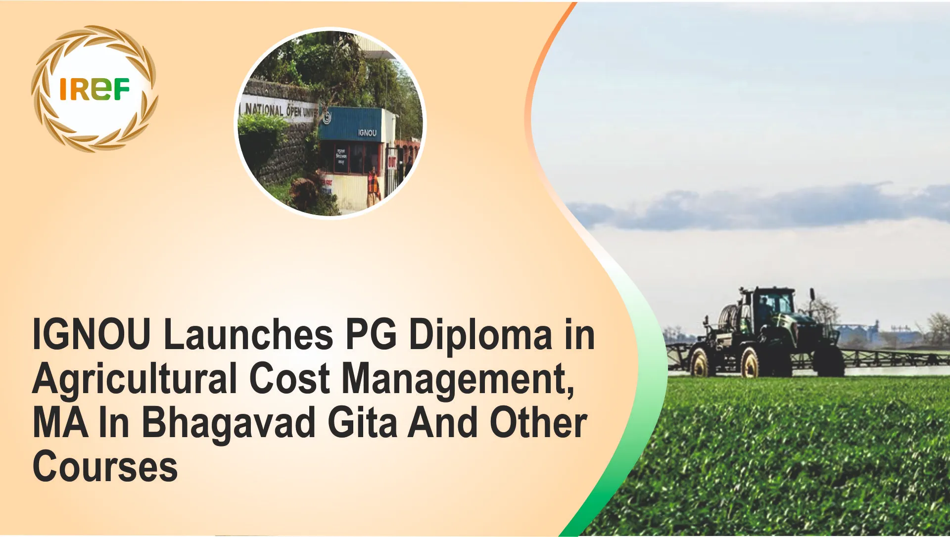 IGNOU Launches PG Diploma In Agricultural Cost Management, MA In Bhagavad Gita And Other Courses