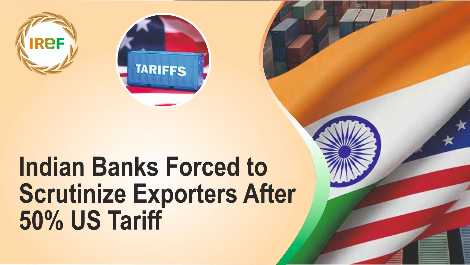 Indian Banks Forced to Scrutinize Exporters After 50% US Tariff