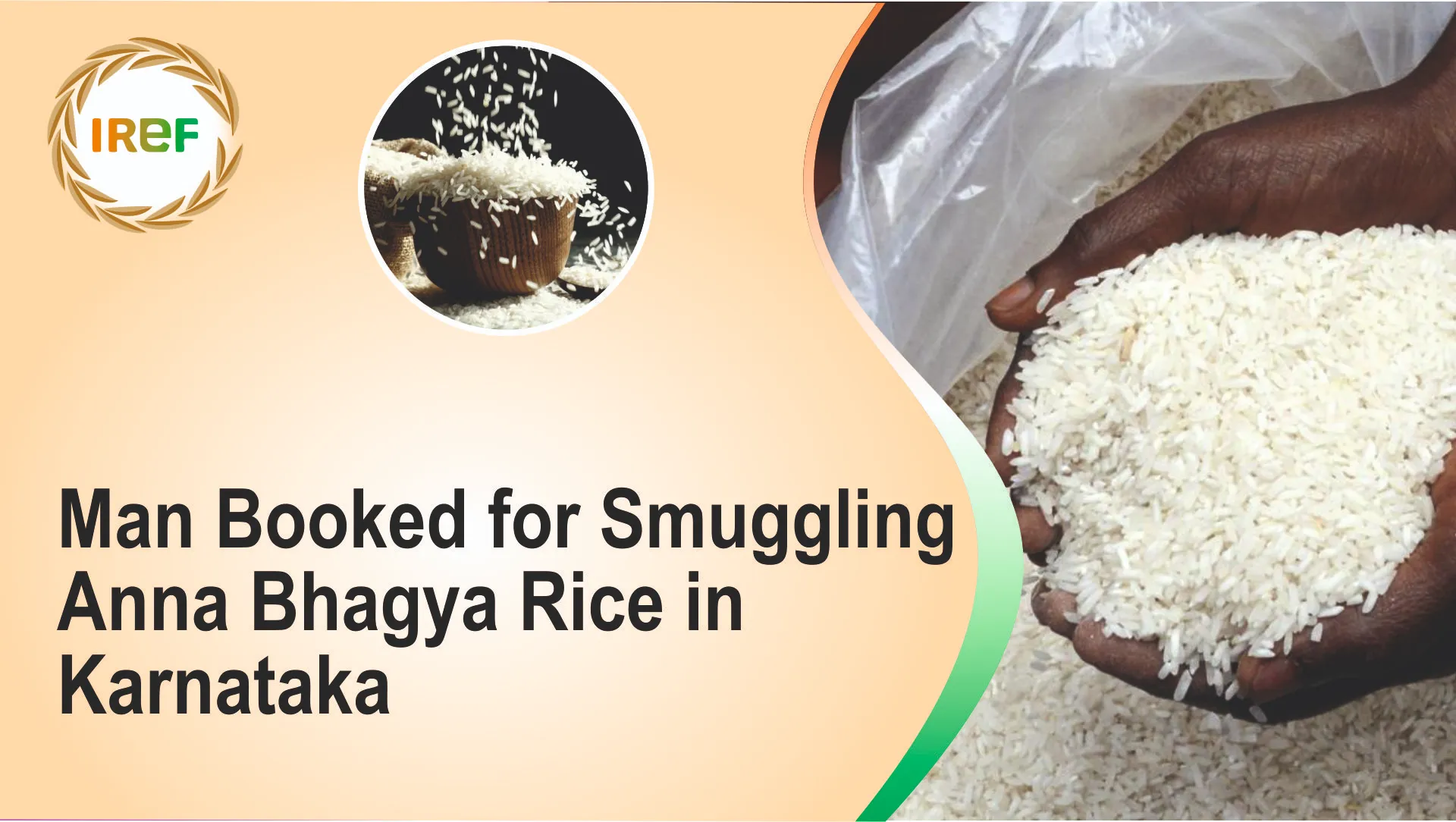 Man Booked for Smuggling Anna Bhagya Rice in Karnataka