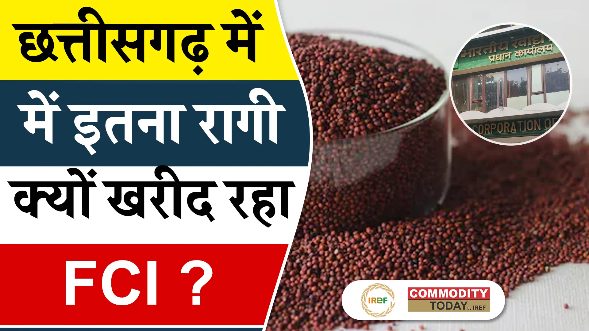 Ragi Becomes New Choice in Chhattisgarh