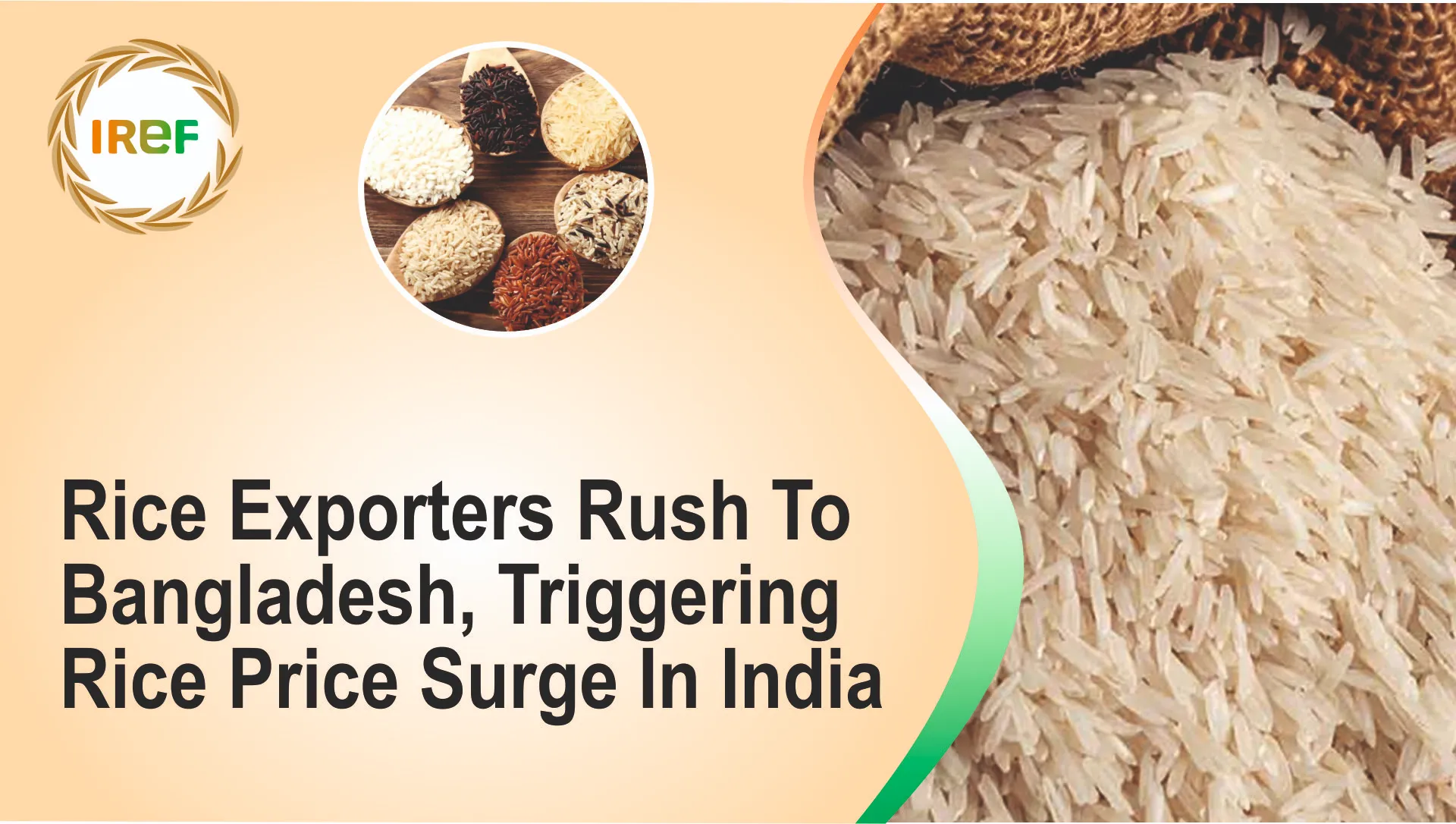 Rice Exporters Rush To Bangladesh, Triggering Rice Price Surge In India
