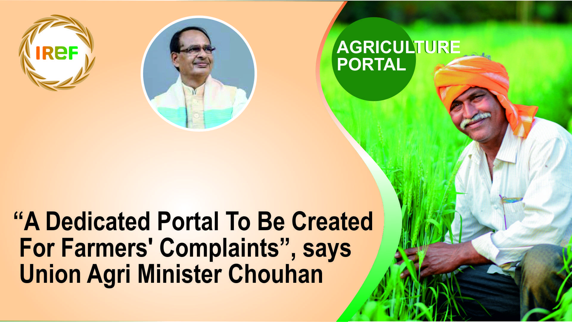 “A Dedicated Portal To Be Created For Farmers’ Complaints”, says Union Agri Minister Chouhan