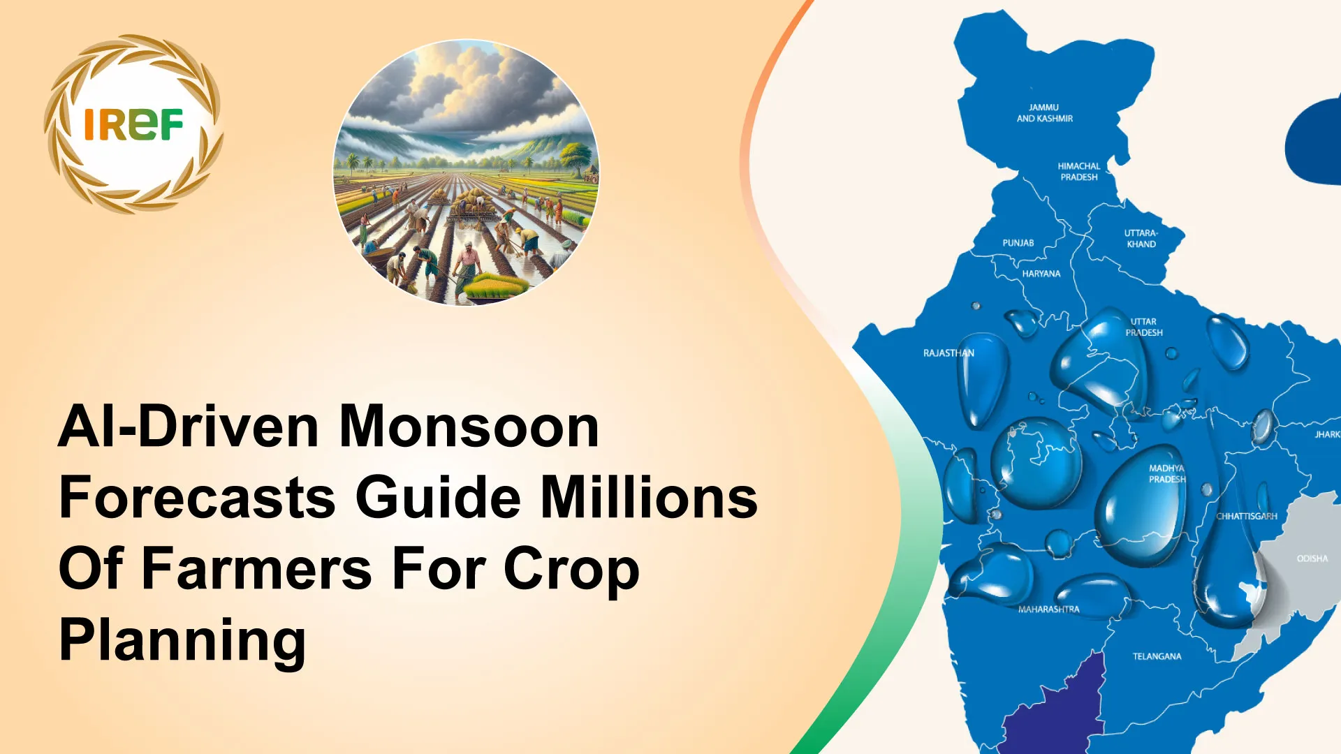AI-Driven Monsoon Forecasts Guide Millions Of Farmers For Crop Planning