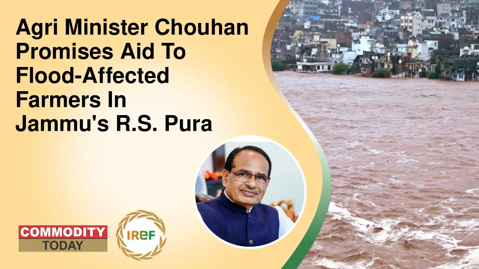 Agri Minister Chouhan Promises Aid To Flood-Affected Farmers In Jammu’s R.S. Pura