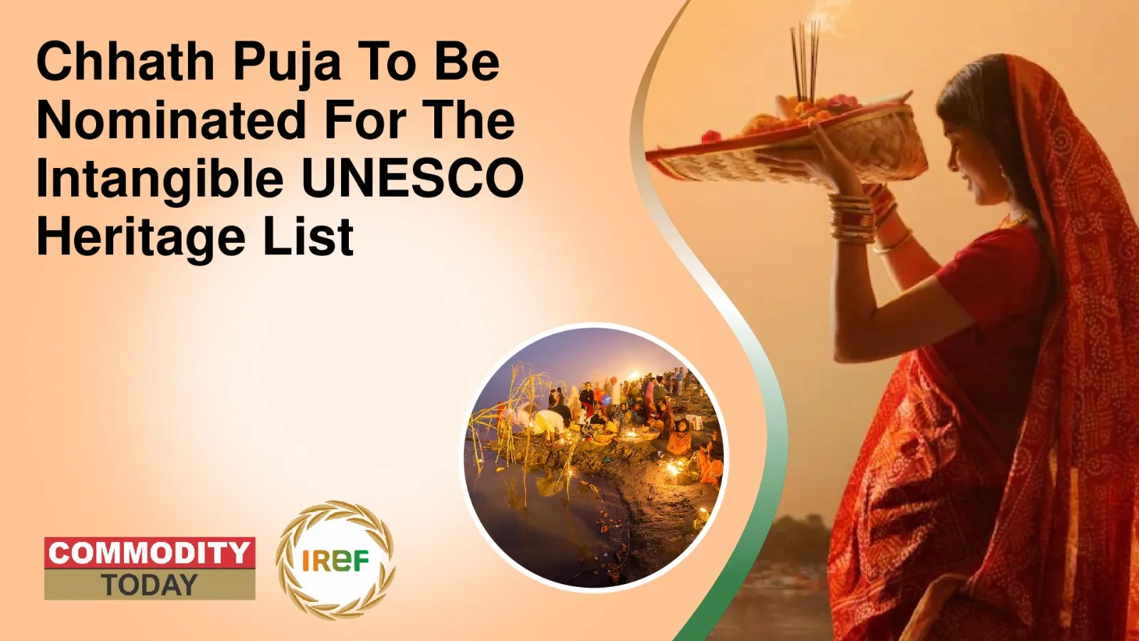 Chhath Puja To Be Nominated For The Intangible UNESCO Heritage List