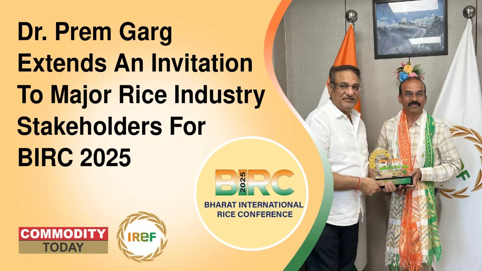 Dr. Prem Garg Extends An Invitation To Major Rice Industry Stakeholders For BIRC 2025