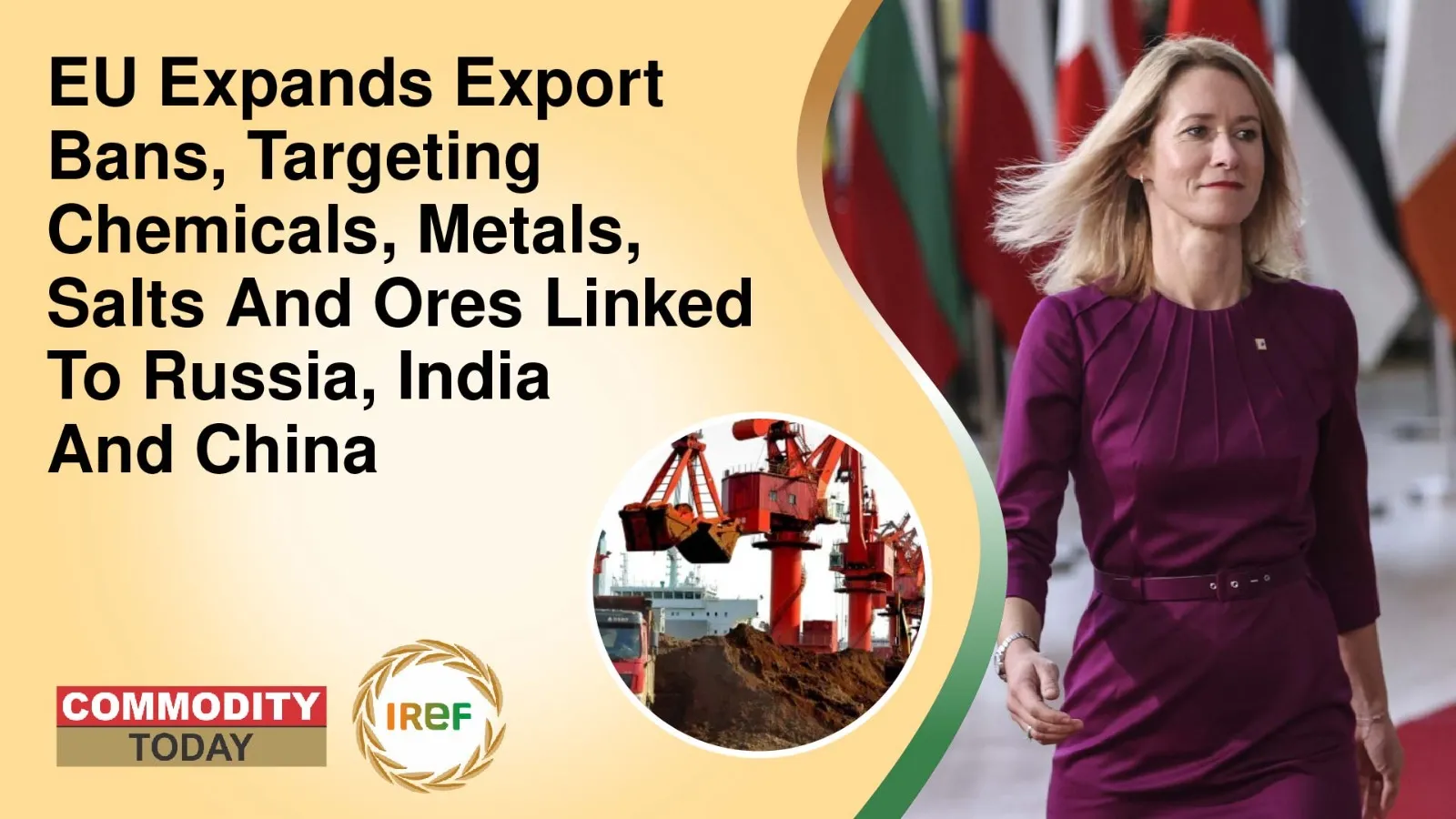 EU Expands Export Bans, Targeting Chemicals, Metals, Salts And Ores Linked To Russia, India And China