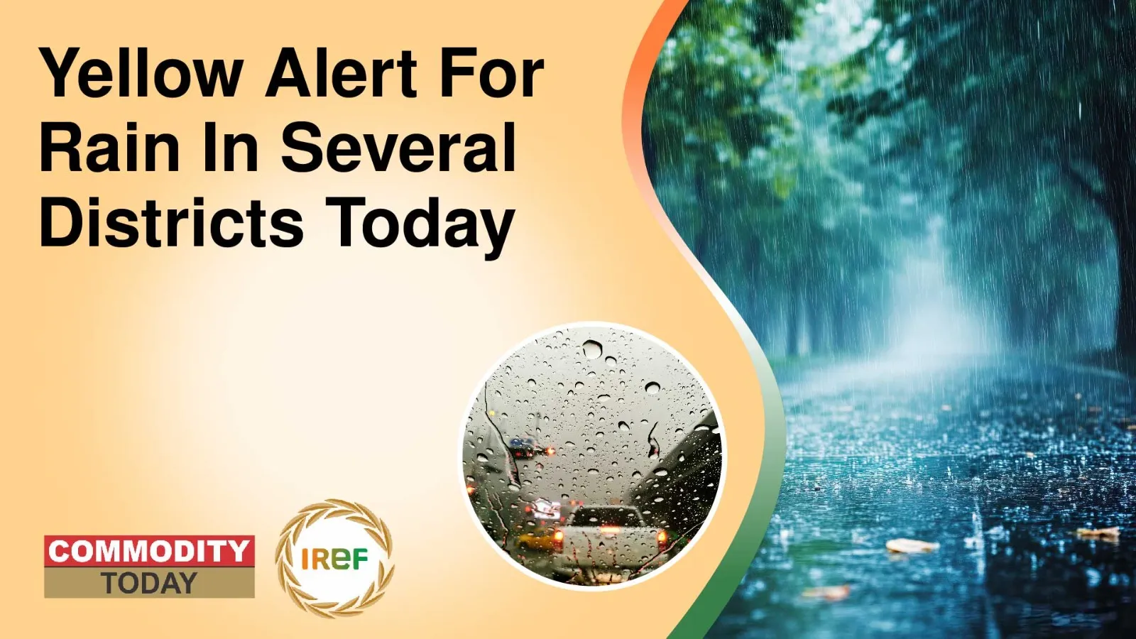 IMD Issues Yellow Alert for Rain in Several Districts Today