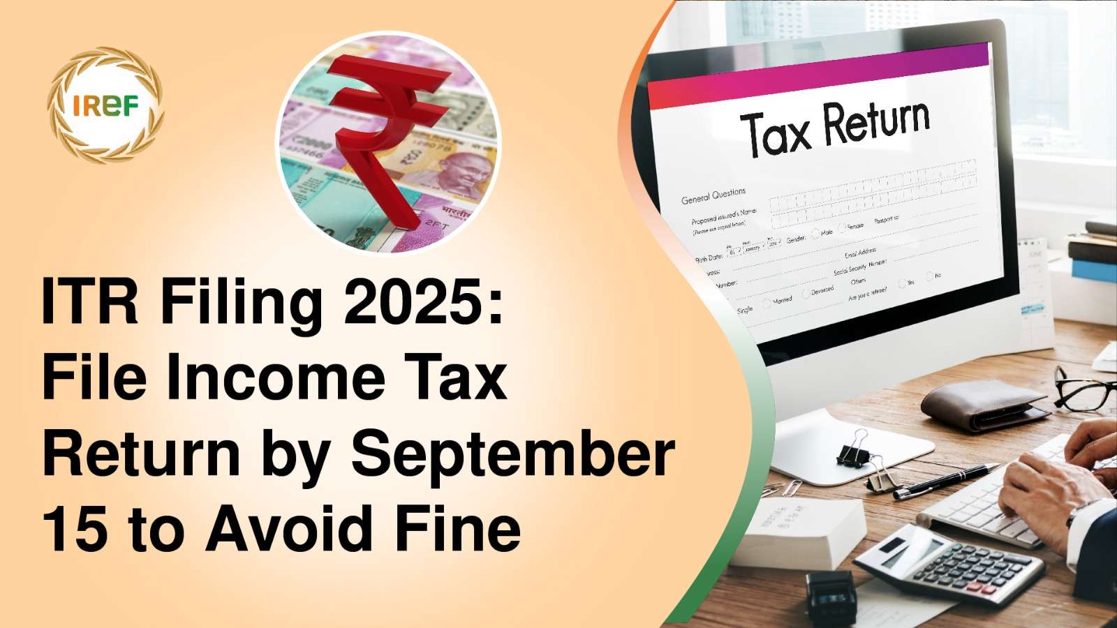 ITR Filing 2025: File Income Tax Returns by September 15 to Avoid Fine