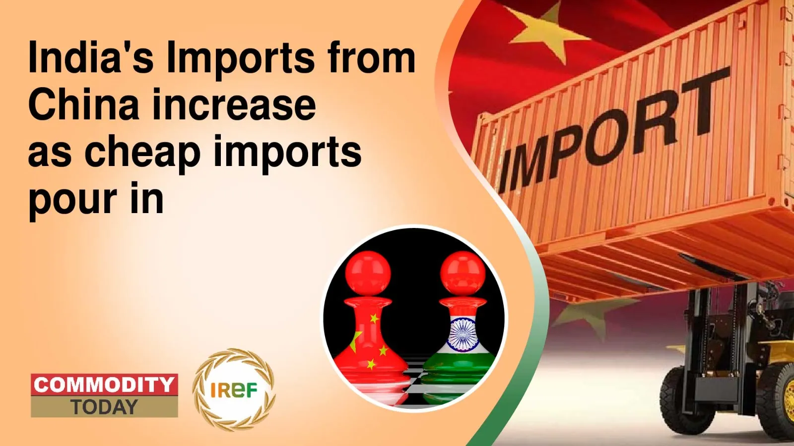 India’s Imports From China Increase As Cheap Imports Pour In
