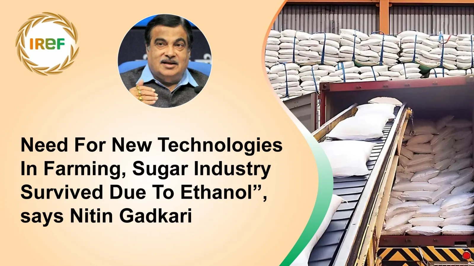“Need For New Technologies In Farming, Sugar Industry Survived Due To Ethanol”, says Nitin Gadkari