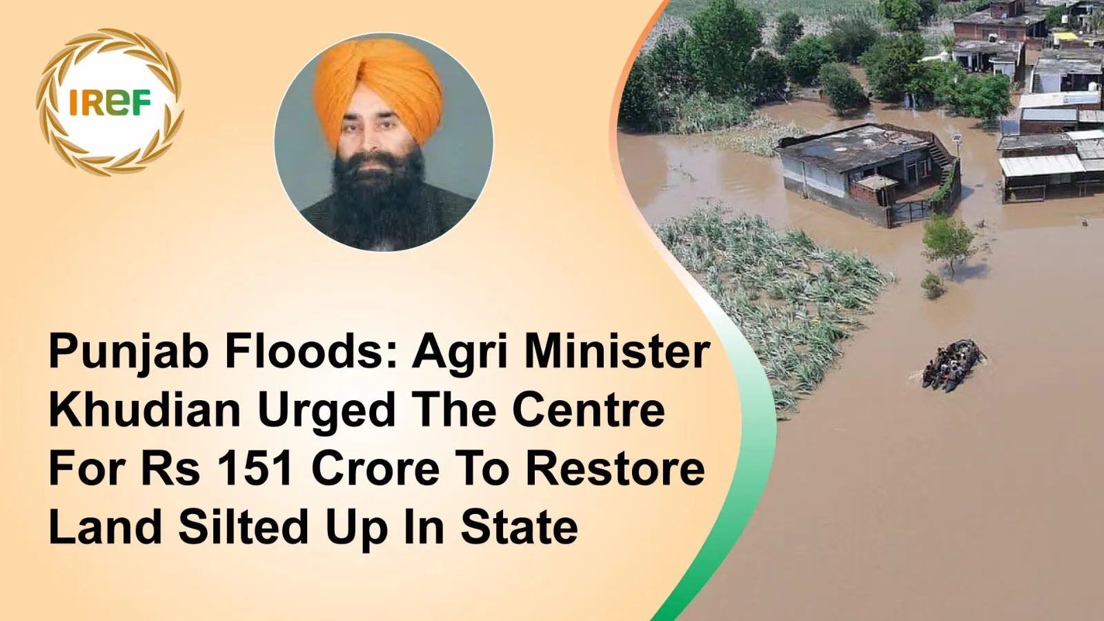 Punjab Floods: Agri Minister Khudian Urged The Centre For Rs 151 Crore To Restore The Land Silted Up In The State