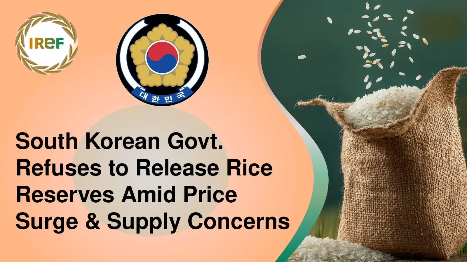 South Korean Govt. Refuses to Release Rice Reserves Amid Price Surge & Supply Concerns