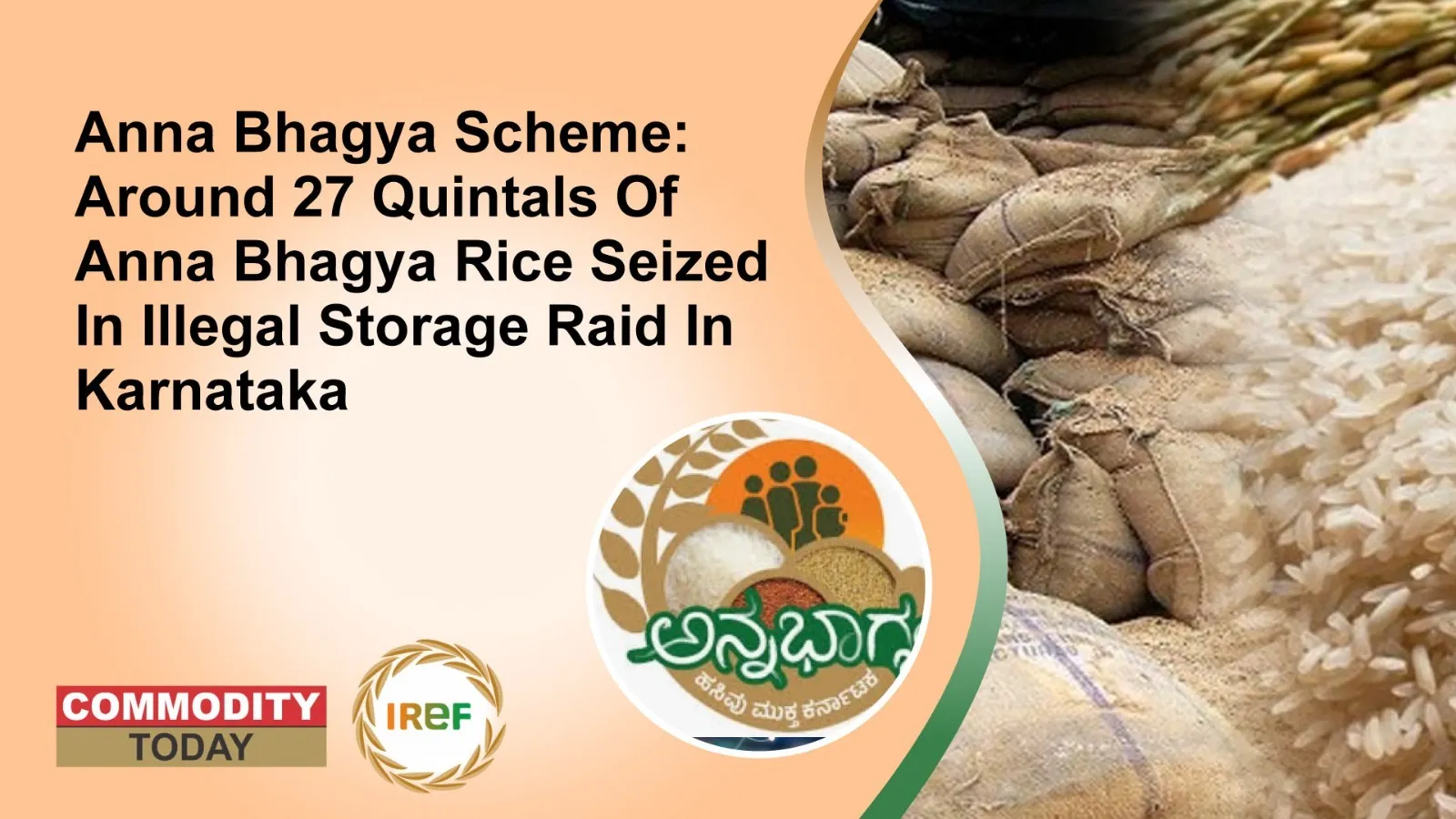 Anna Bhagya Scheme: Around 27 Quintals Of Anna Bhagya Rice Seized In Illegal Storage Raid In Karnataka
