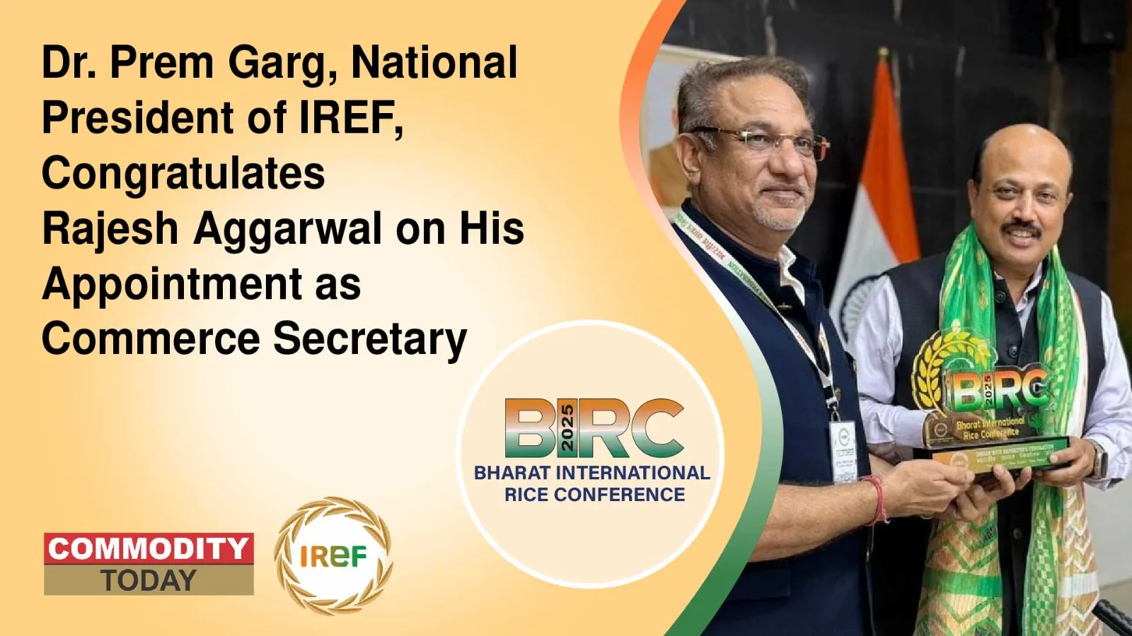 Dr. Prem Garg, National President of IREF, Congratulates Rajesh Aggarwal on His Appointment as Commerce Secretary