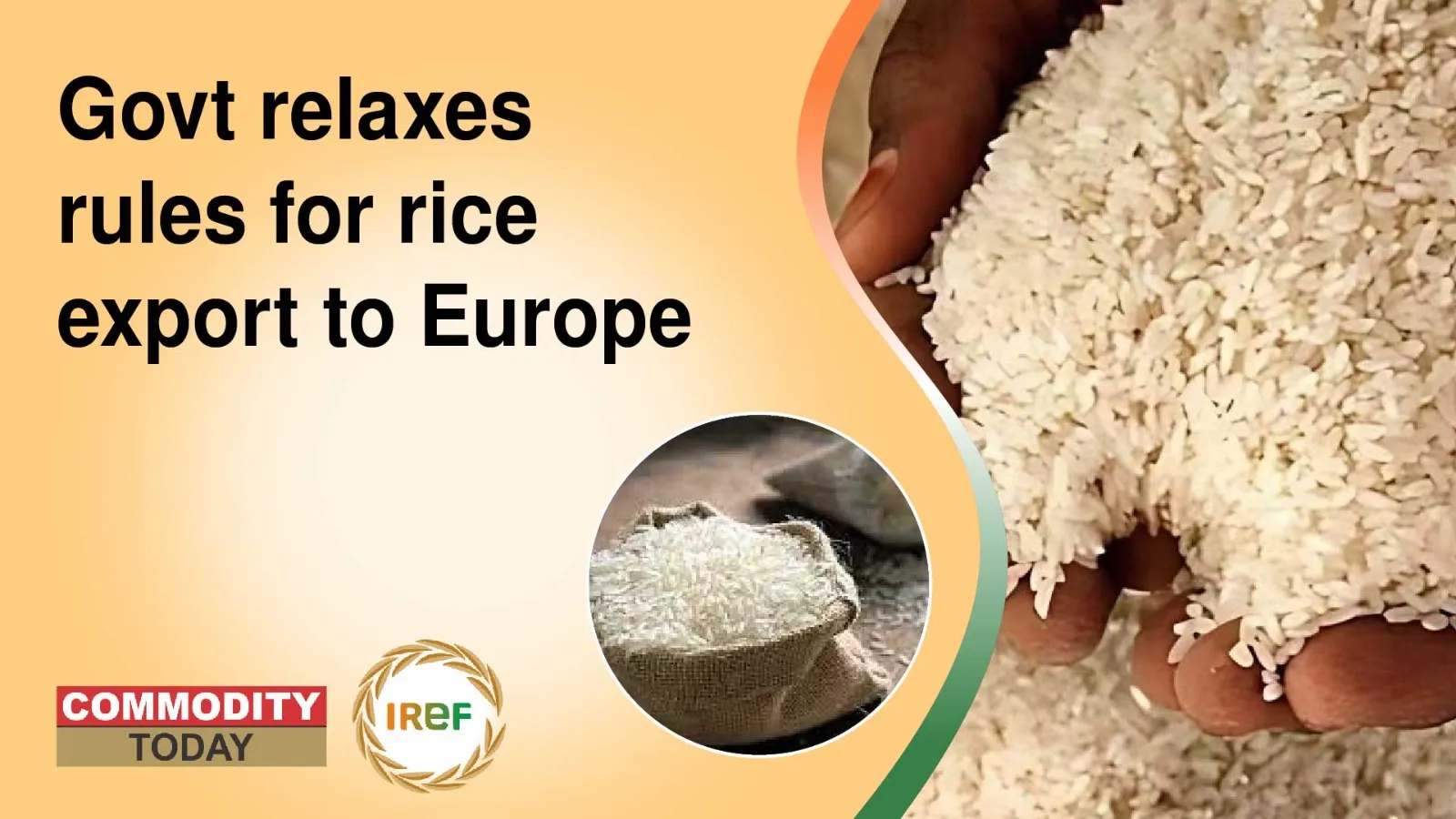 Govt Relaxes Rules For Rice Export To Europe