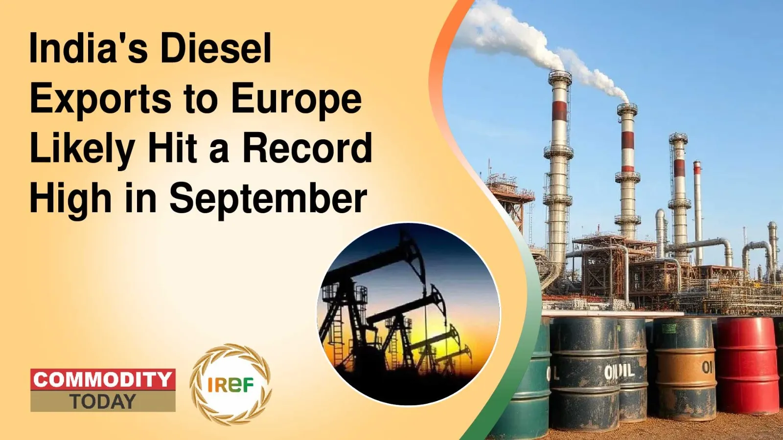 India’s Diesel Exports to Europe Likely Hit a Record High in September