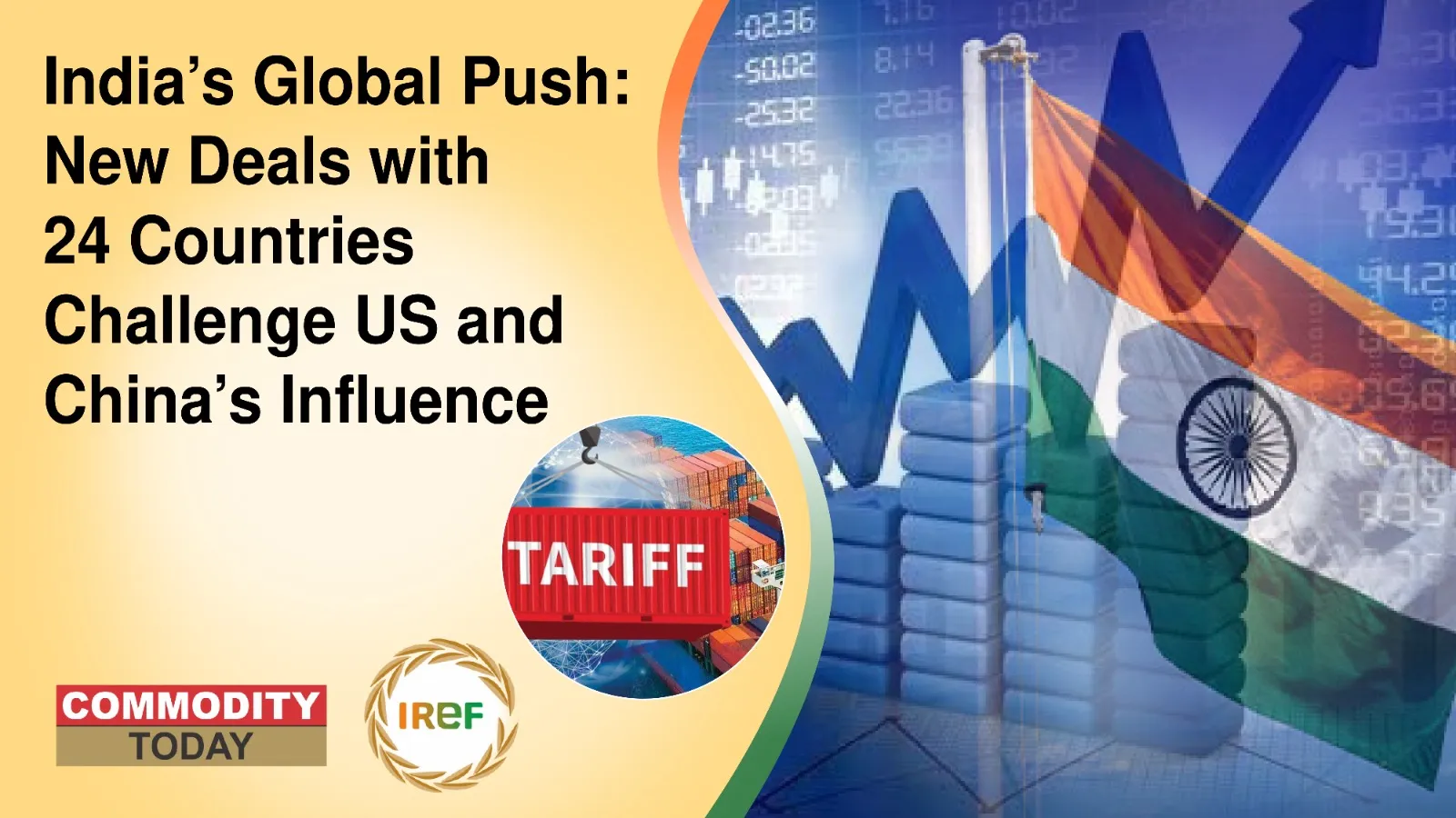 India’s Global Push: New Deals with 24 Countries Challenge U.S. and China’s Influence