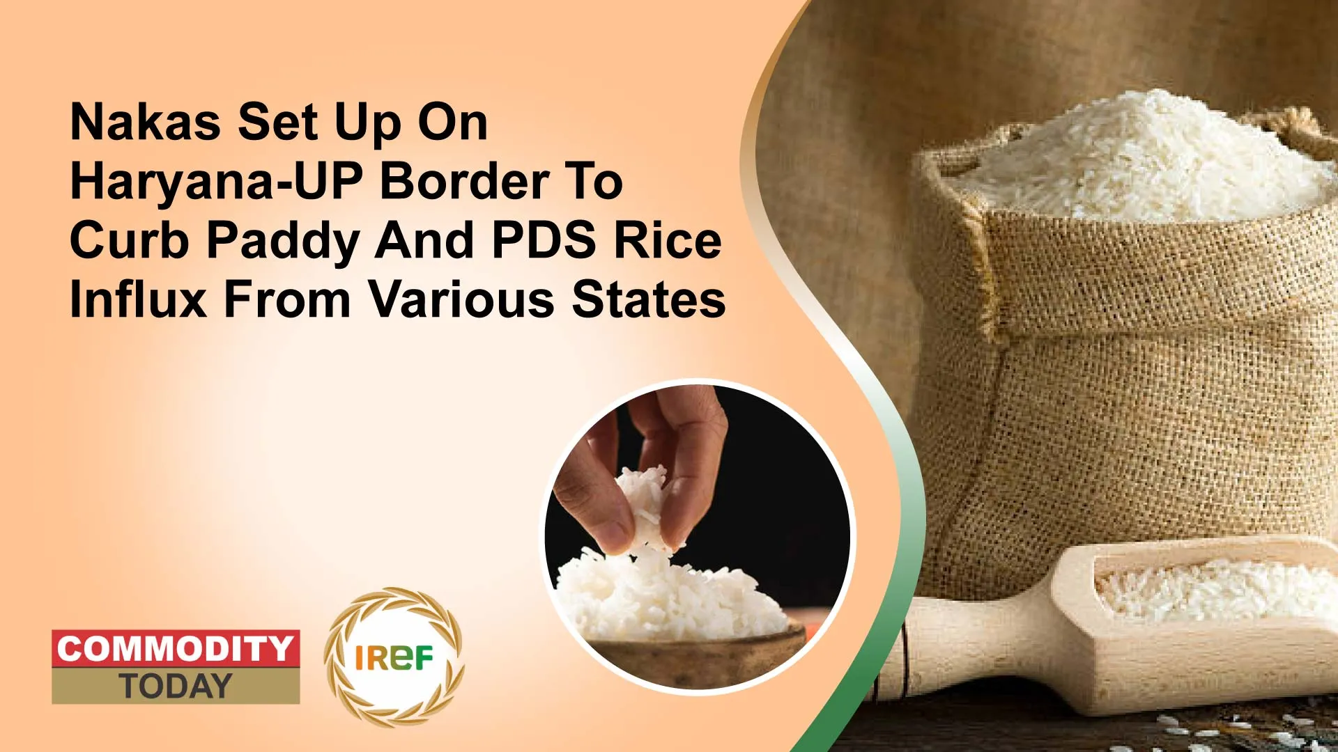 Nakas Set Up On Haryana-Up Border To Curb Paddy And PDS Rice Influx From Various States
