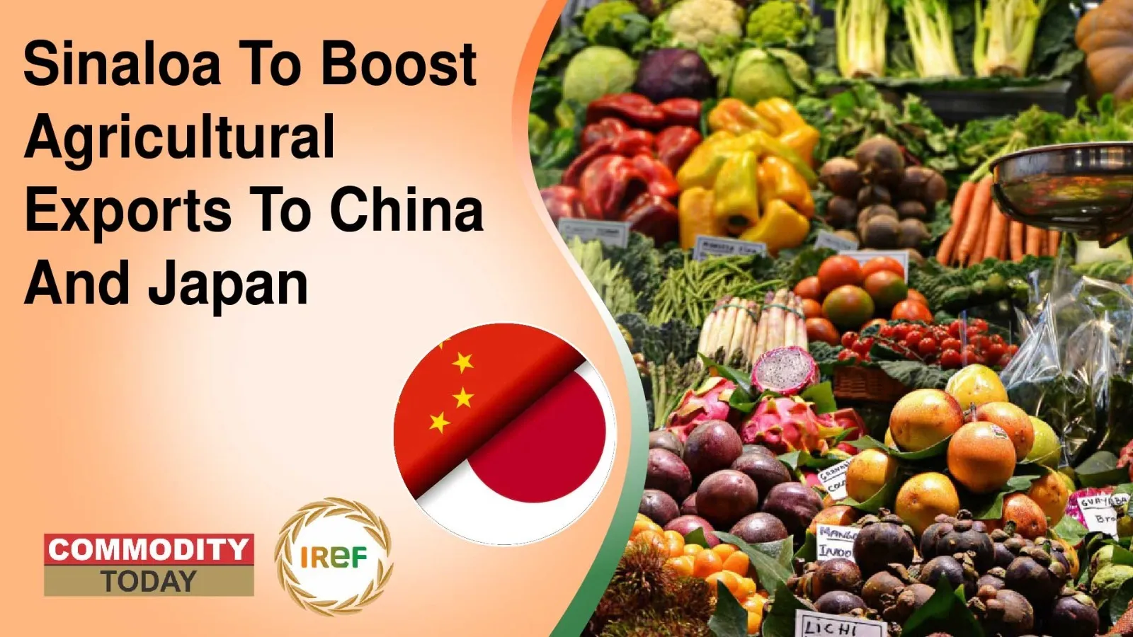 Sinaloa To Boost Agricultural Exports To China And Japan