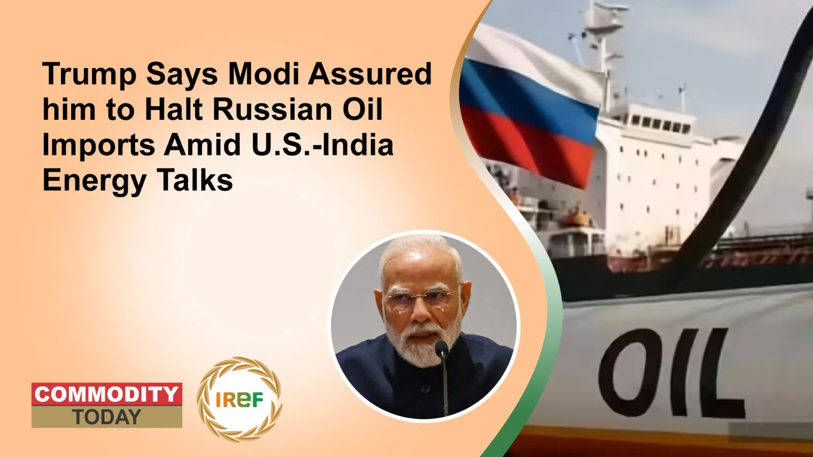 Trump Says Modi Assured Him to Halt Russian Oil Imports Amid U.S.-India Energy Talks