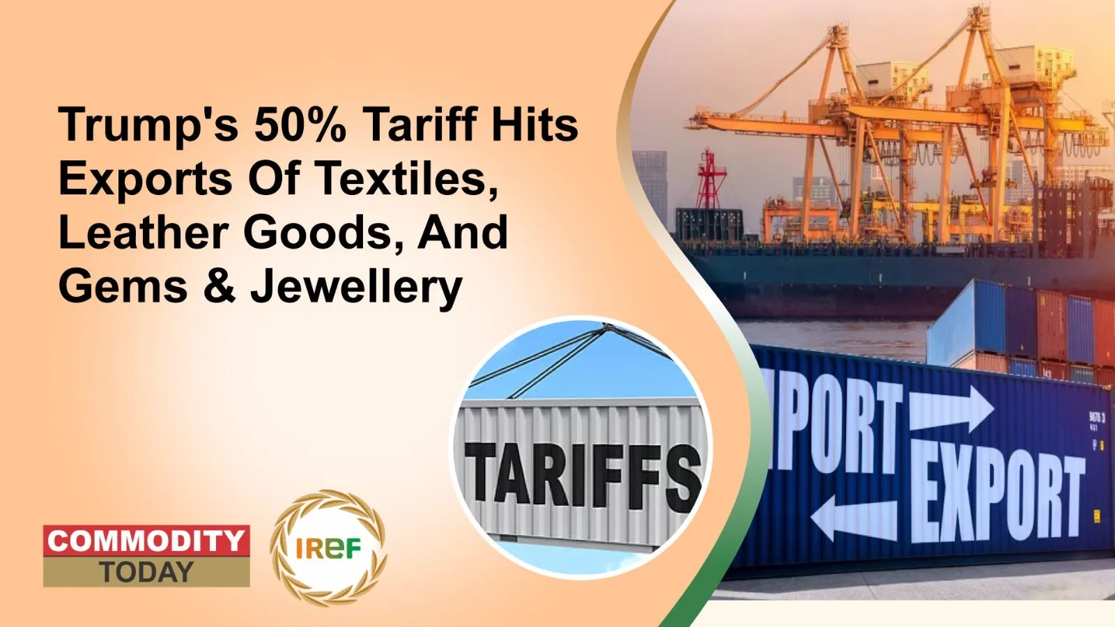 Trump’s 50% Tariff Hits Exports Of Textiles, Leather Goods, And Gems & Jewellery