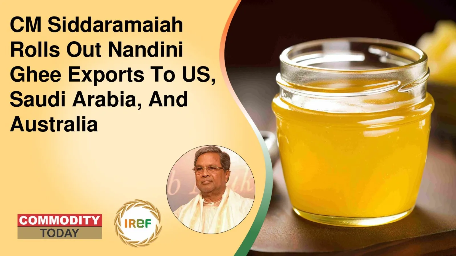 CM Siddaramaiah Rolls Out Nandini Ghee Exports To US, Saudi Arabia, And Australia
