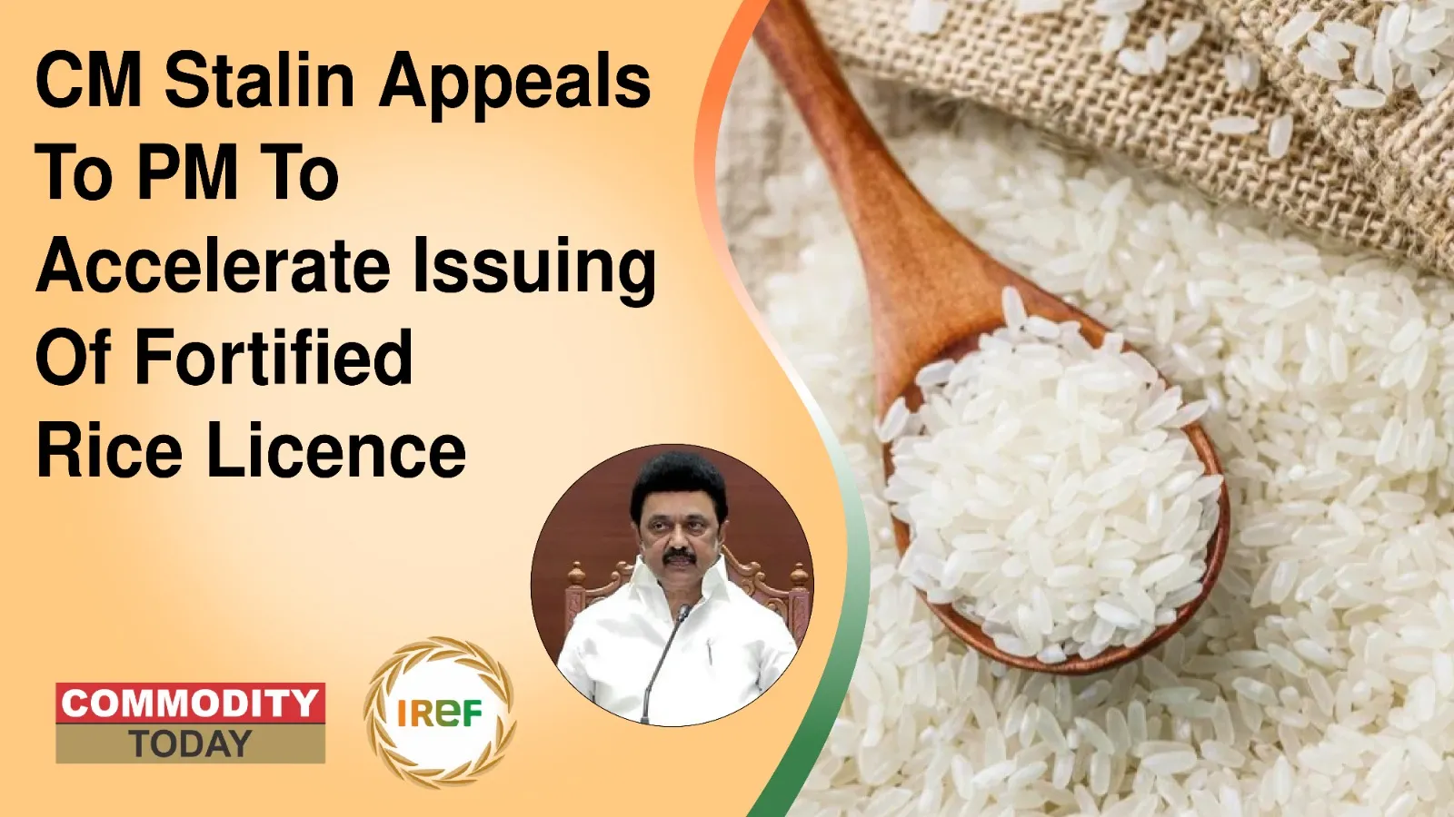 CM Stalin Appeals To PM To Accelerate Issuing Of Fortified Rice Licence