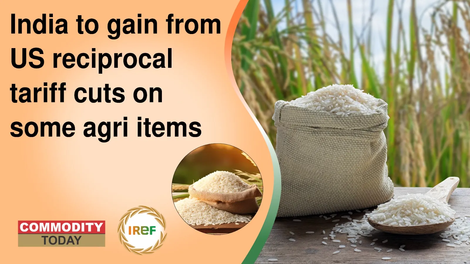 India to gain from US reciprocal tariff cuts on Agricultural Products