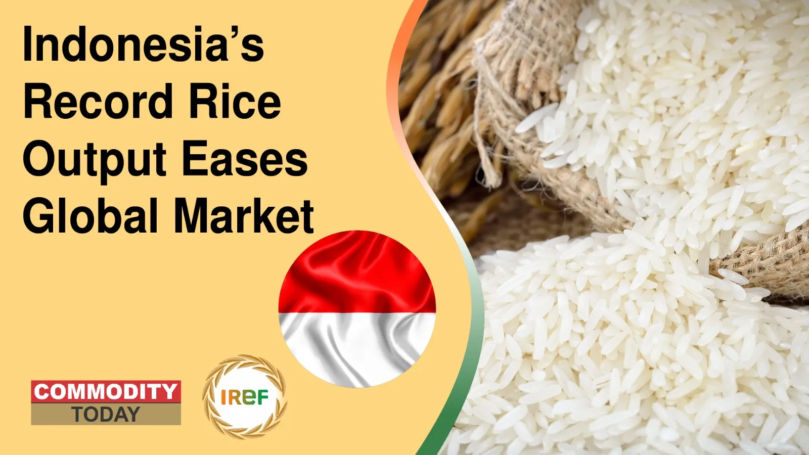 Indonesia’s Record Rice Output Eases Global Market