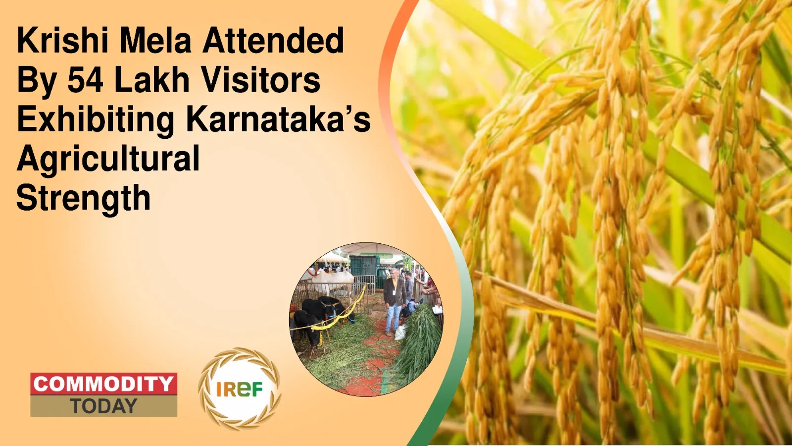 Krishi Mela Attended By 54 Lakh Visitors Exhibiting Karnataka’s Agricultural Strength