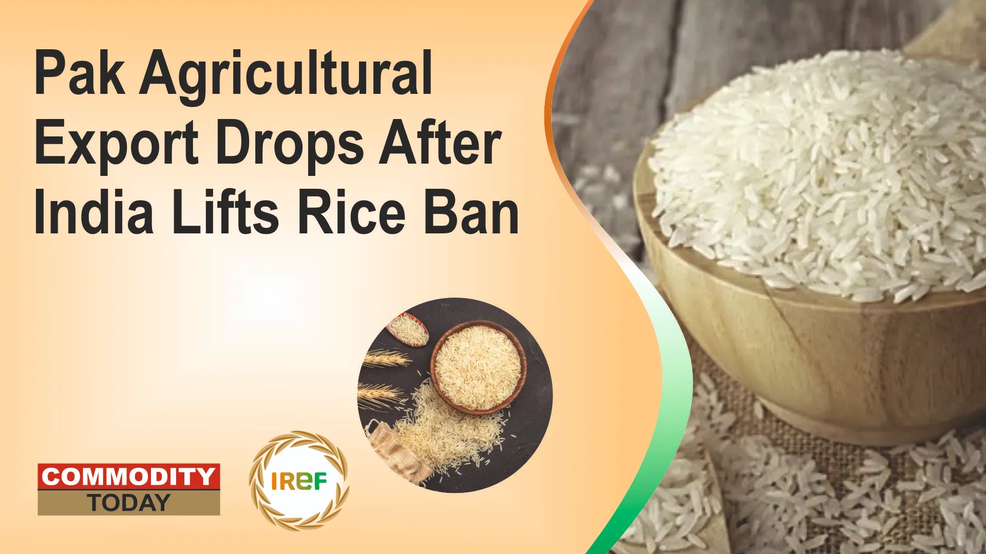 Pak Agricultural Exports Drops After India Lifts Rice Ban