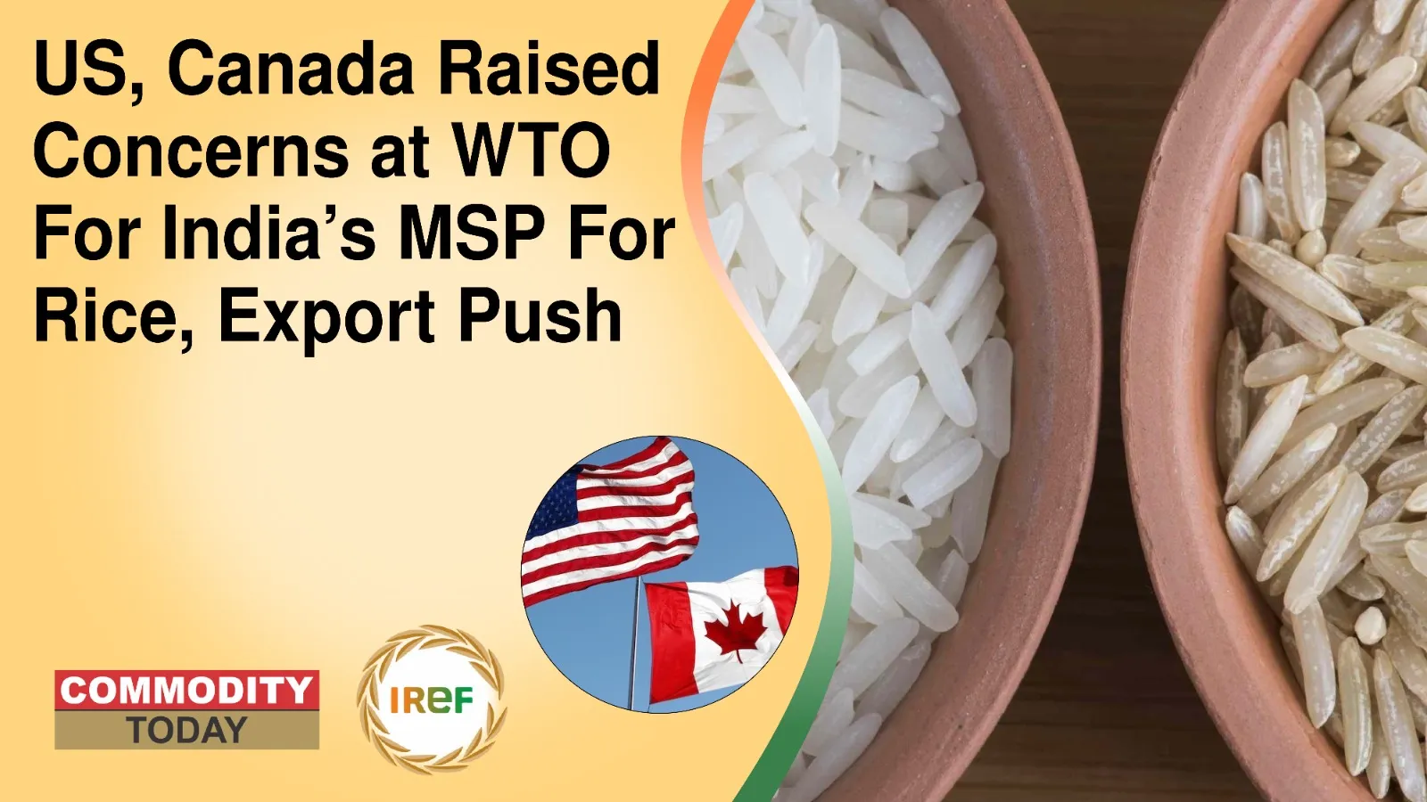 US, Canada Raised Concerns at WTO For India’s MSP For Rice, Export Push