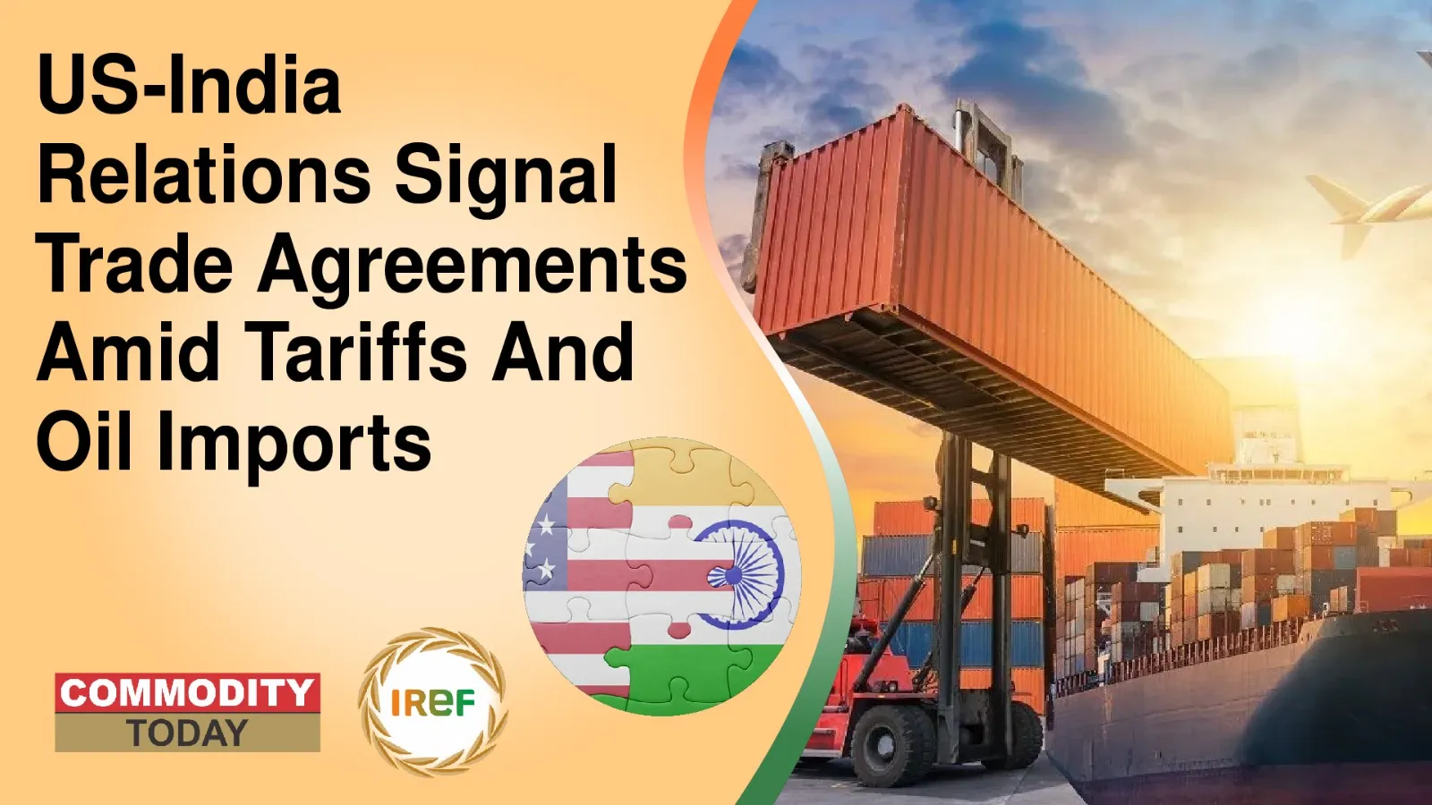 US-India Relations Signal Trade Agreements Amid Tariffs And Oil Imports