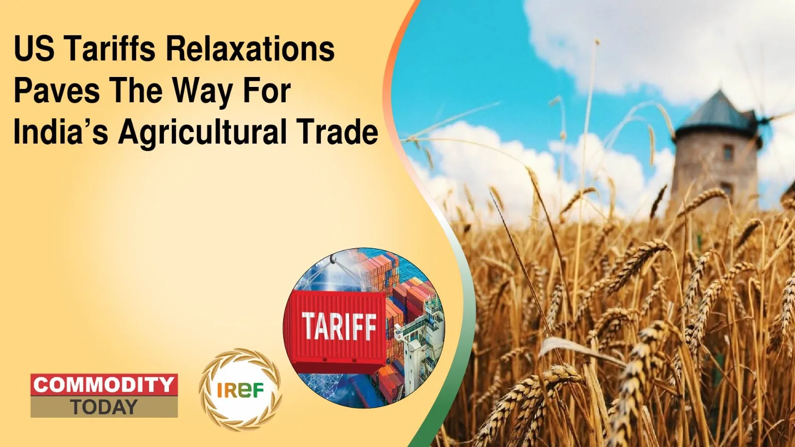 US Tariffs Relaxations Paves The Way For India’s Agricultural Trade