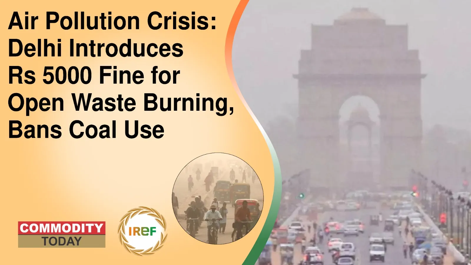 Air Pollution Crisis: Delhi Introduces Rs 5000 Fine for Open Waste Burning, Bans Coal Use