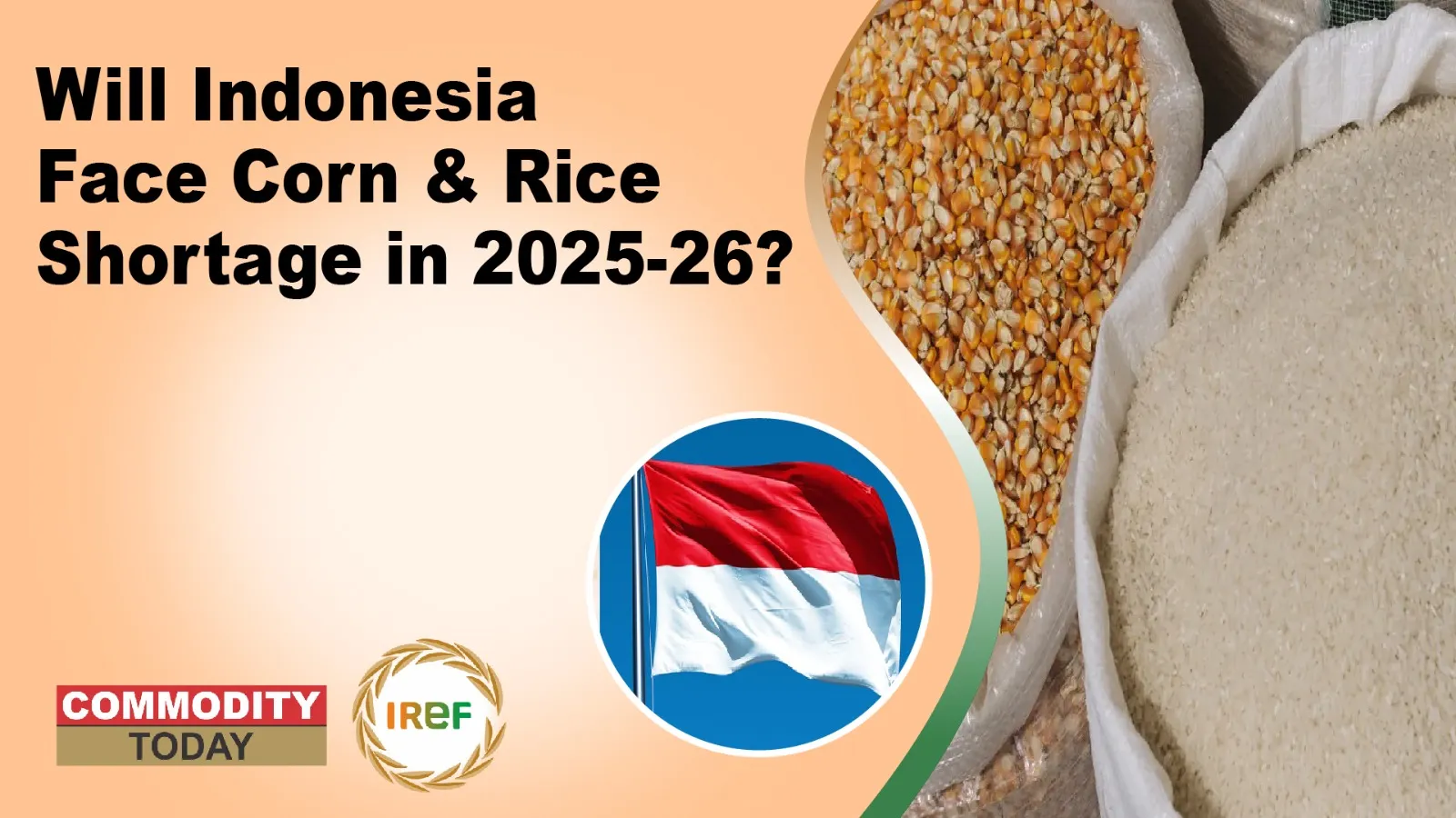 Corn and Rice production in Indonesia is forecast to decline in MY 2025-26