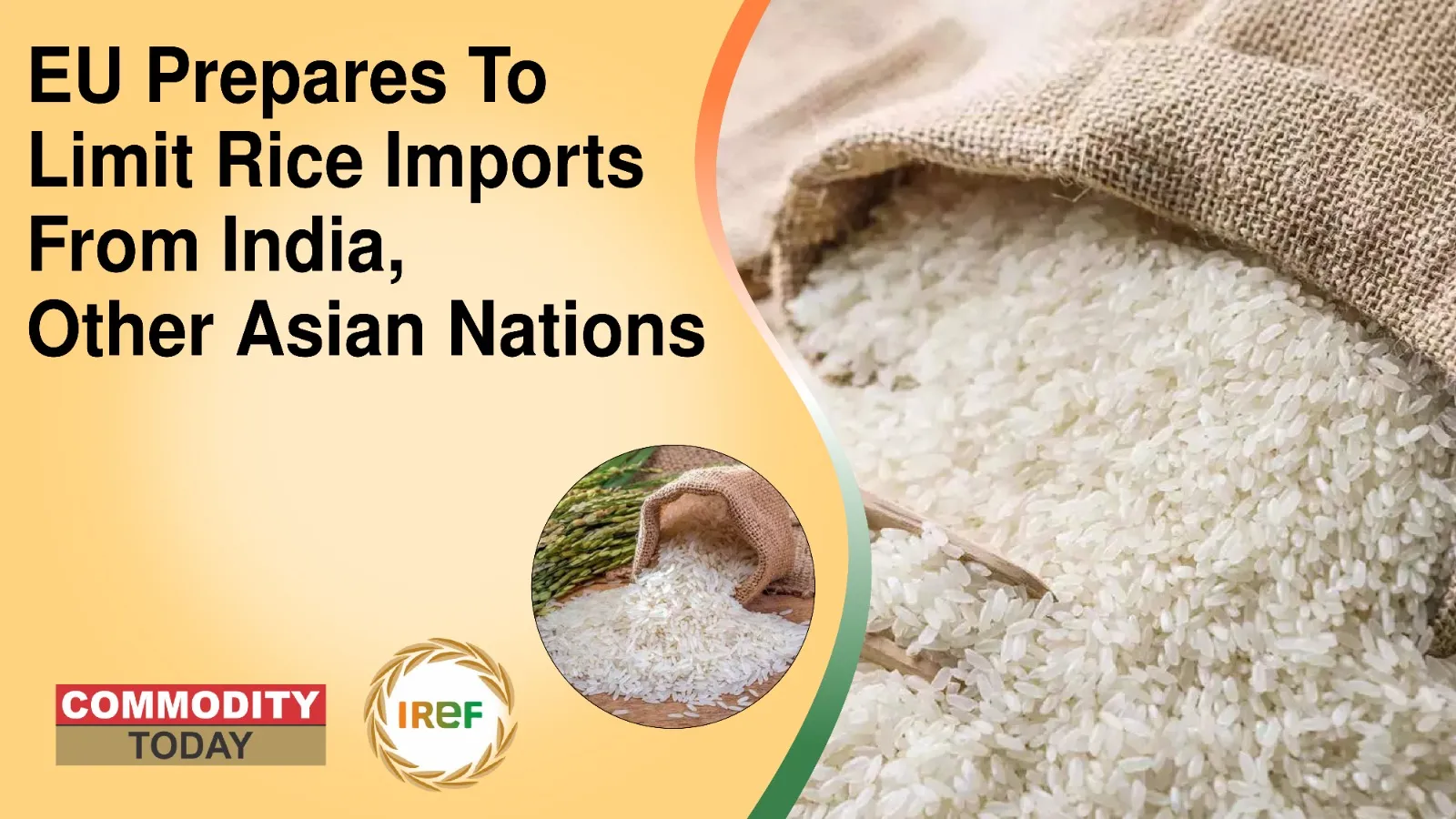 EU Prepares To Limit Rice Imports From India, Other Asian Nations