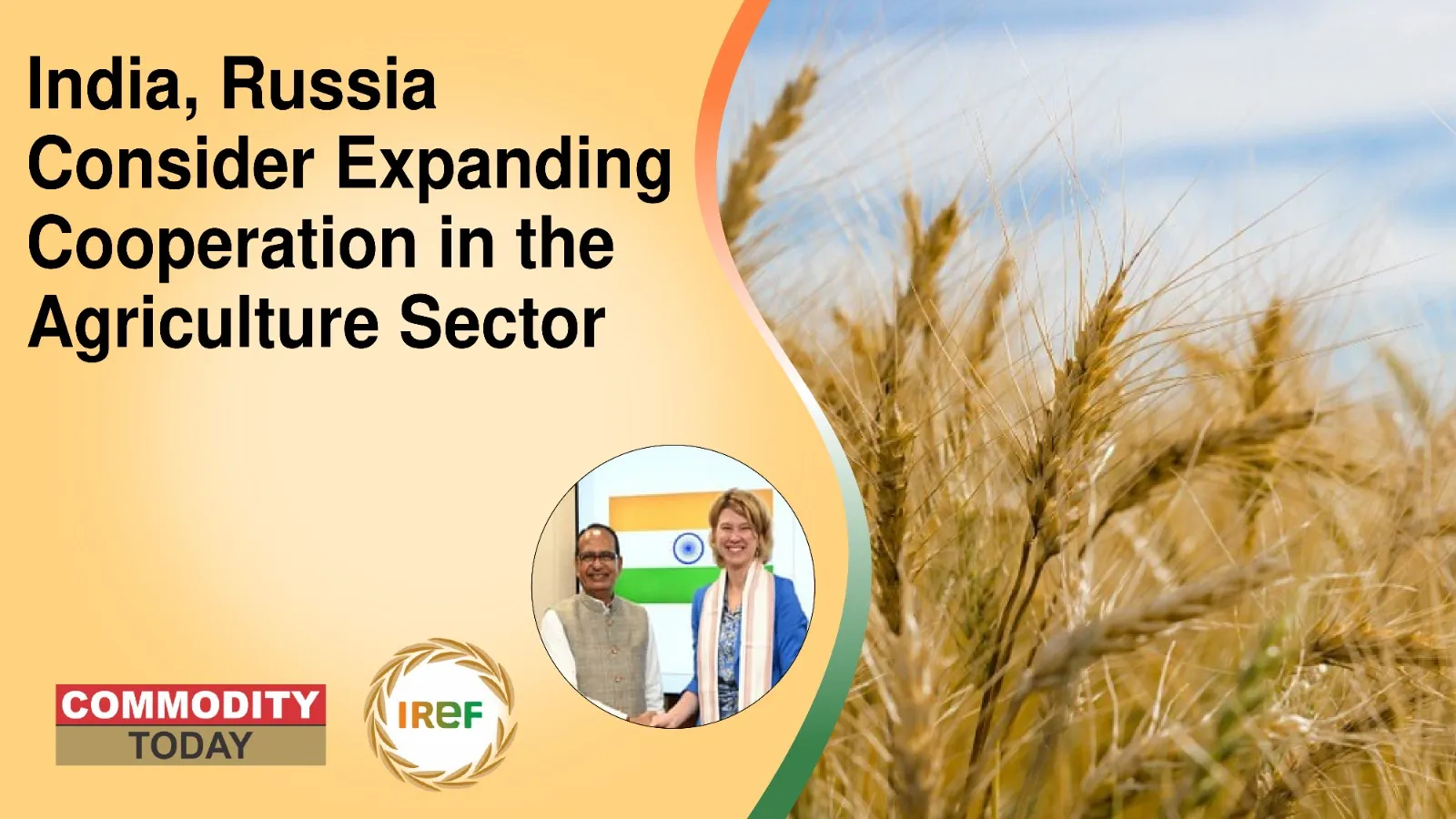India, Russia Consider Expanding Cooperation in the Agriculture Sector