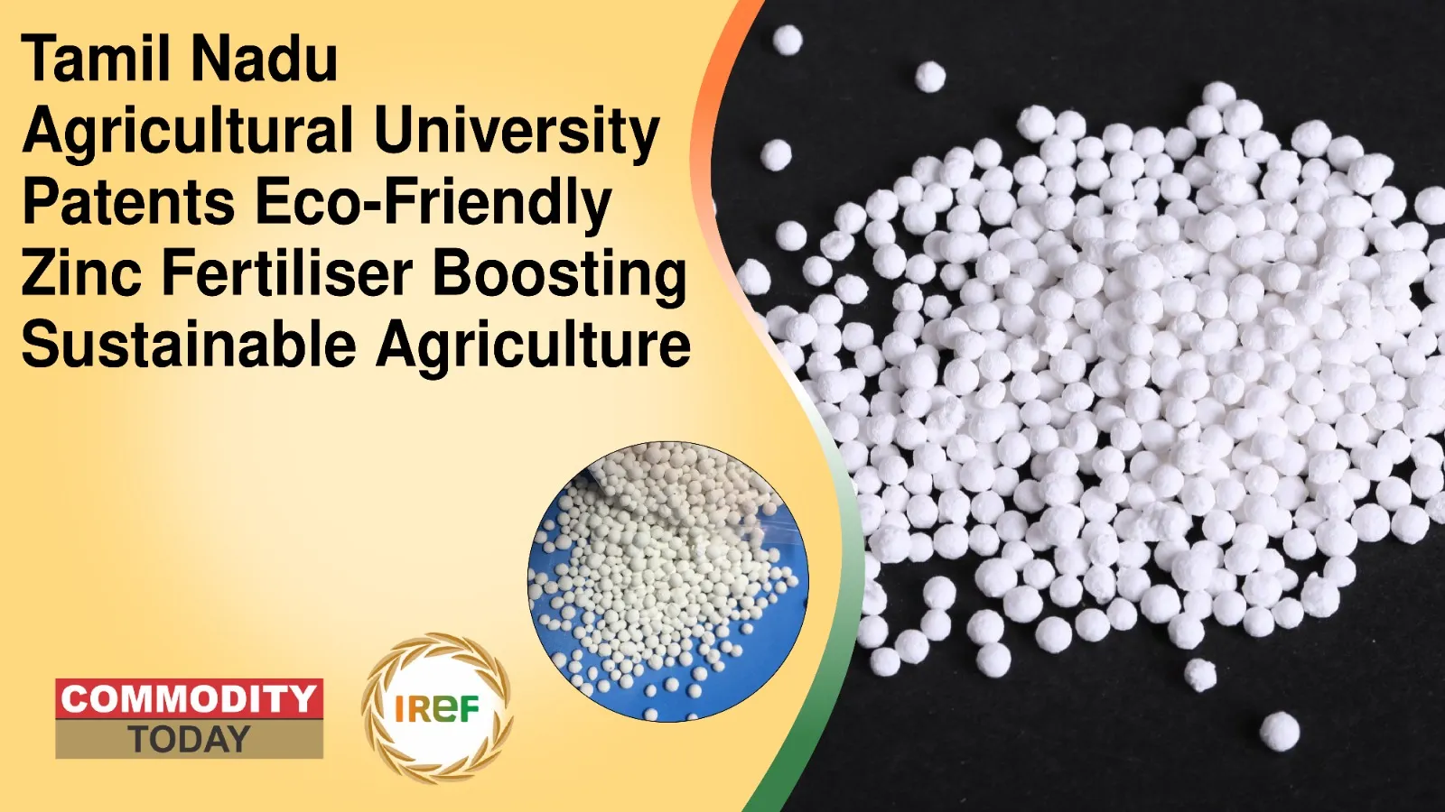 Tamil Nadu Agricultural University Patents Eco-Friendly Zinc Fertiliser Boosting Sustainable Agriculture