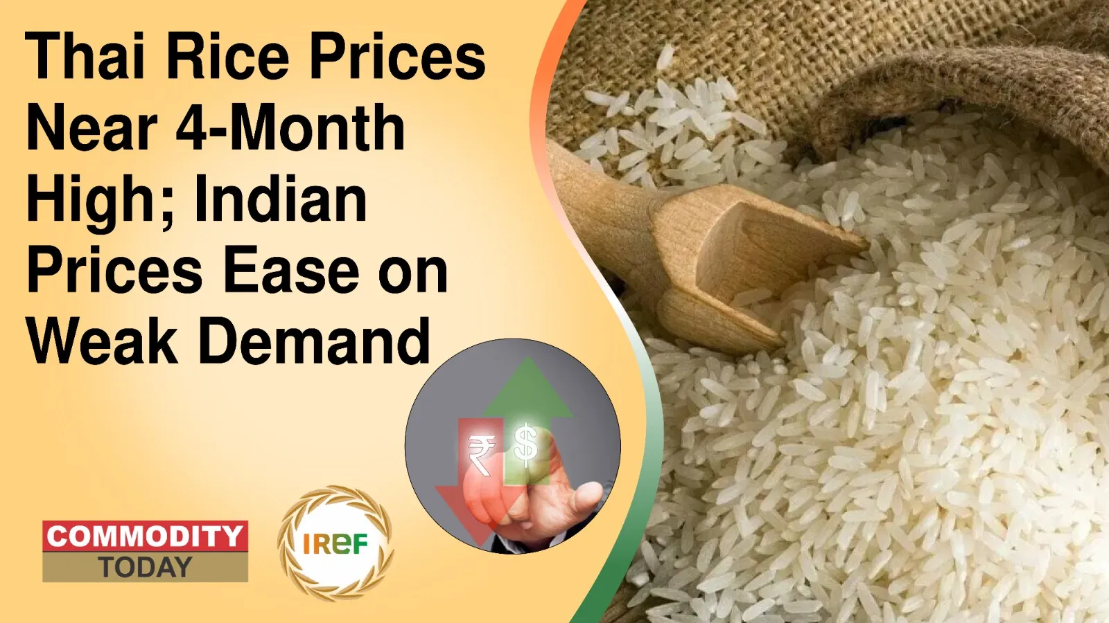 Thai Rice Prices hit near 4-month high; India prices ease on weak demand, soft rupee